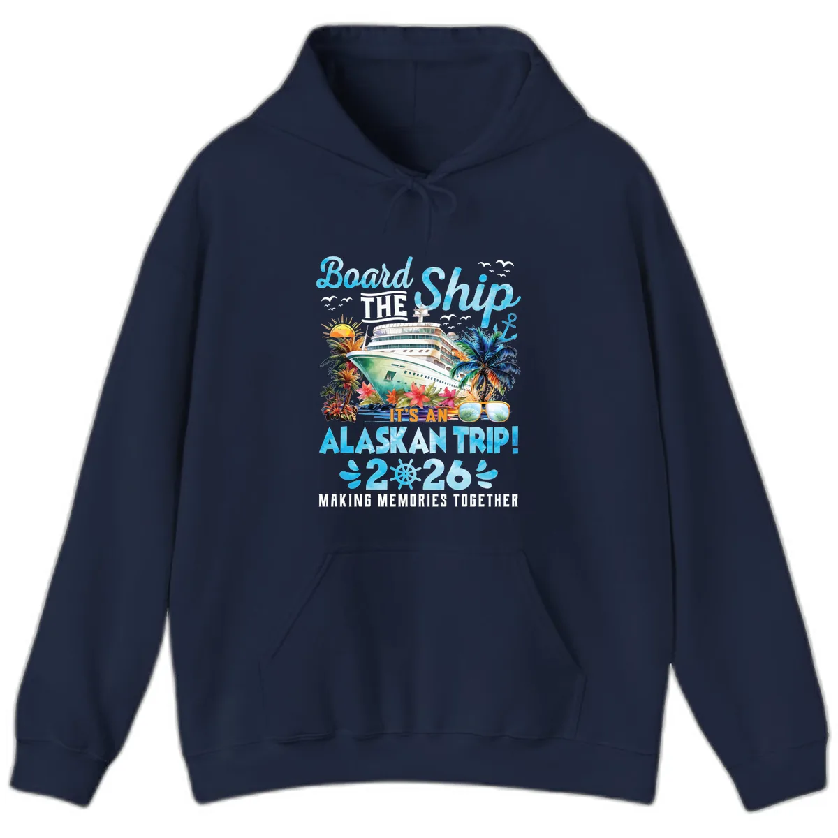 Alaskan Cruise Ship Adventure 2026 Hoodie in Navy