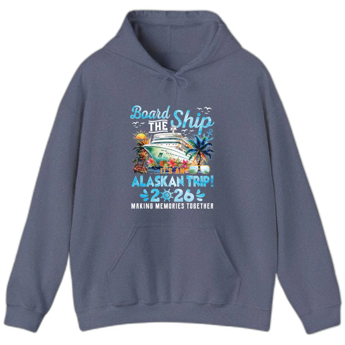 Alaskan Cruise Ship Adventure 2026 Hoodie in Heather Navy