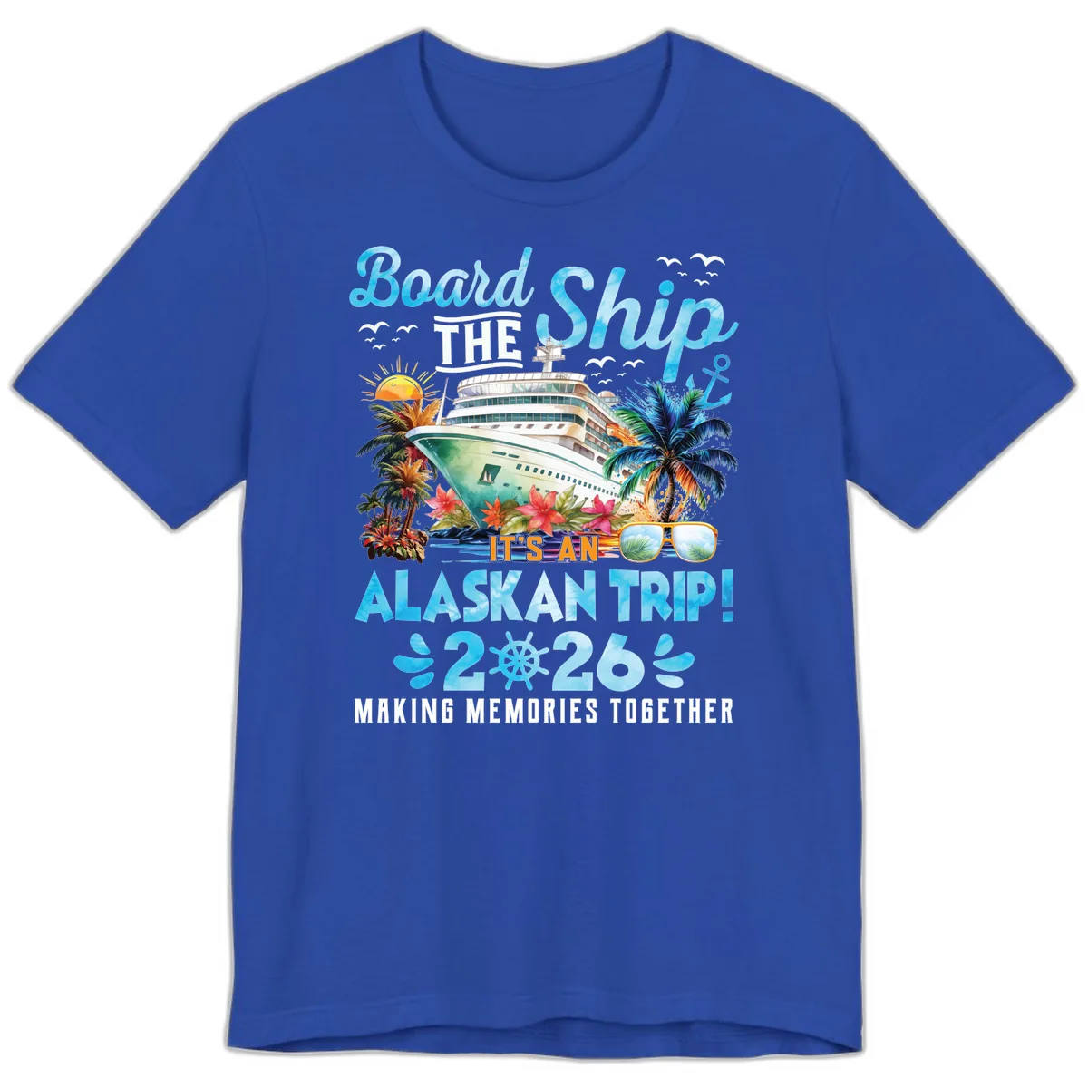 Alaskan Cruise Ship Adventure 2026 Premium T-Shirt in True Royal