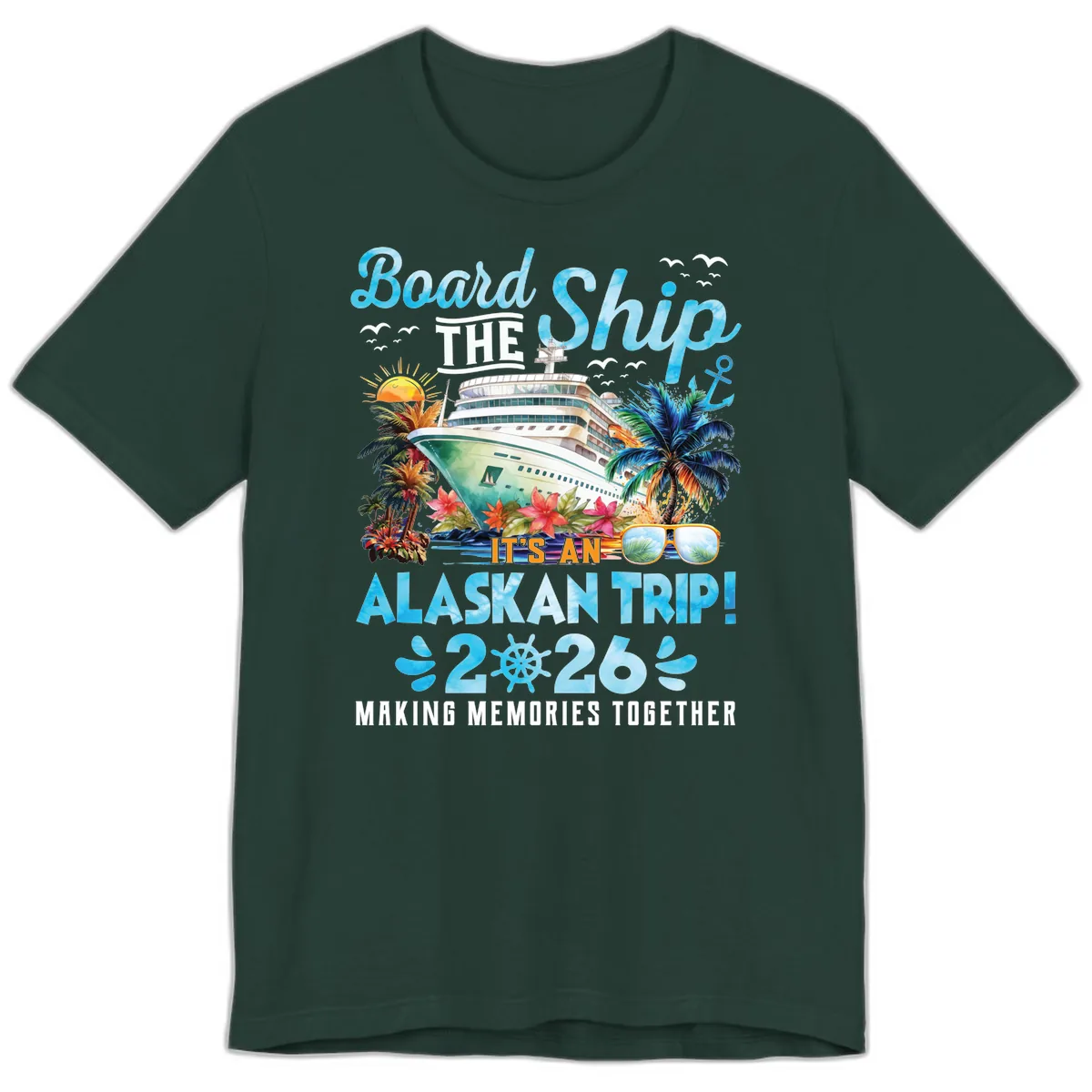 Alaskan Cruise Ship Adventure 2026 Premium T-Shirt in Forest
