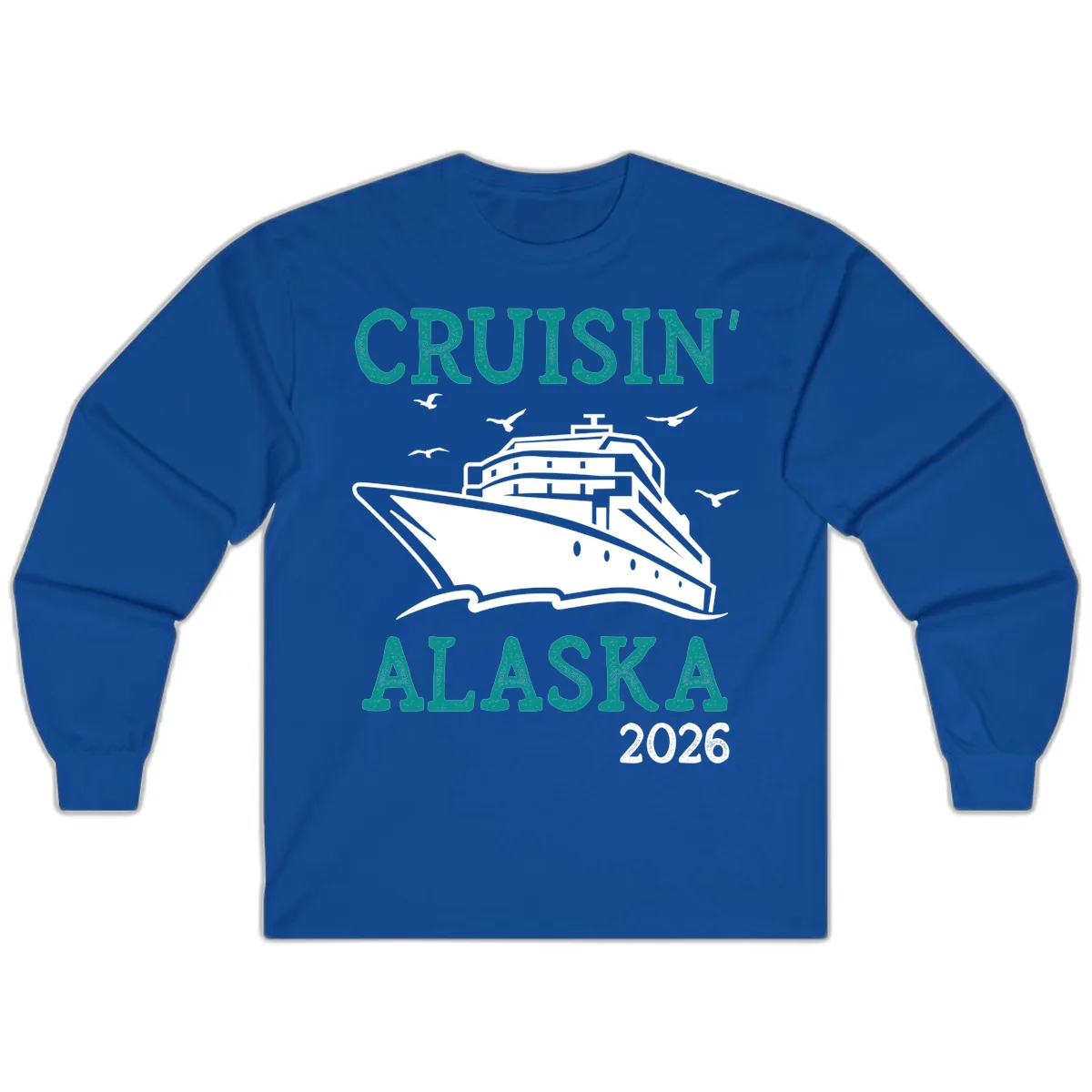 Cruisin' Alaska 2026 Cruise Ship Design Long Sleeve in Royal