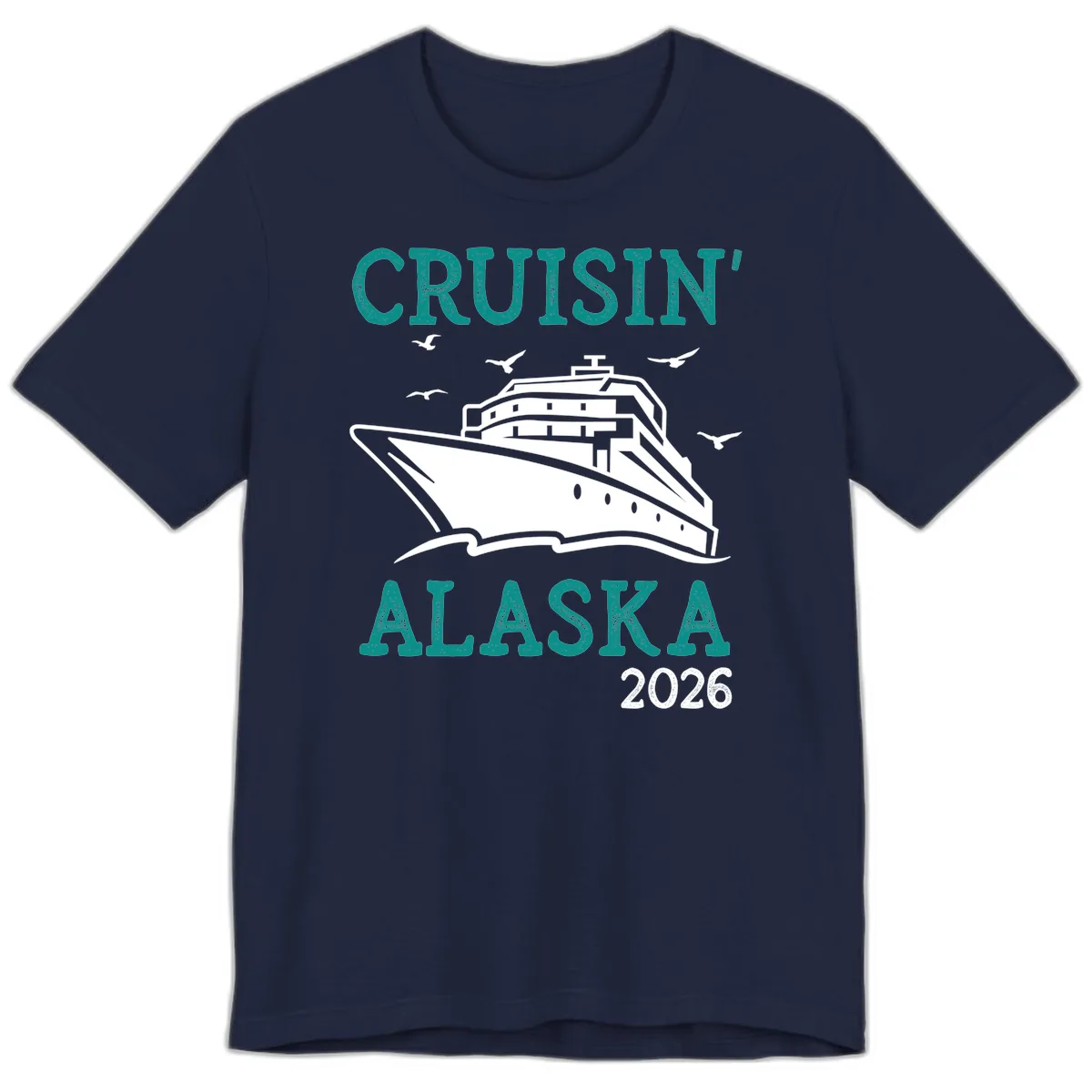 Cruisin' Alaska 2026 Cruise Ship Design Premium T-Shirt in Navy