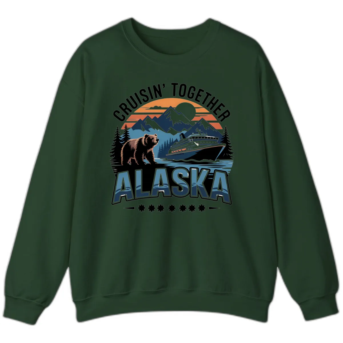 Cruisin' Together Alaska Bear and Cruise Ship Sweatshirt in Forest Green