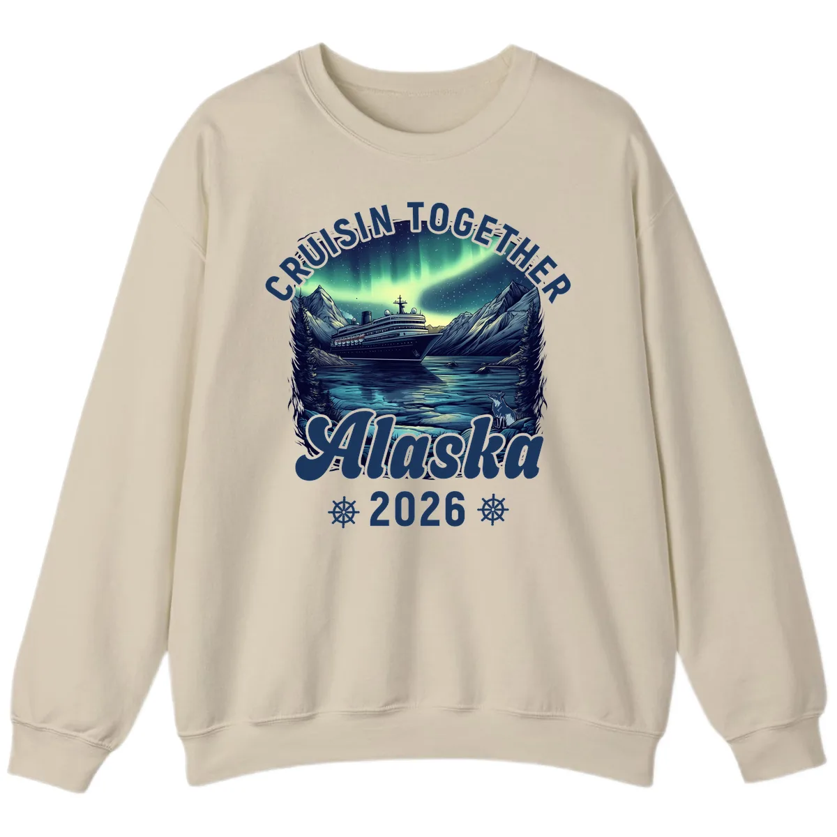 Cruisin Together Alaska 2026 Cruise Ship Sweatshirt in Sand