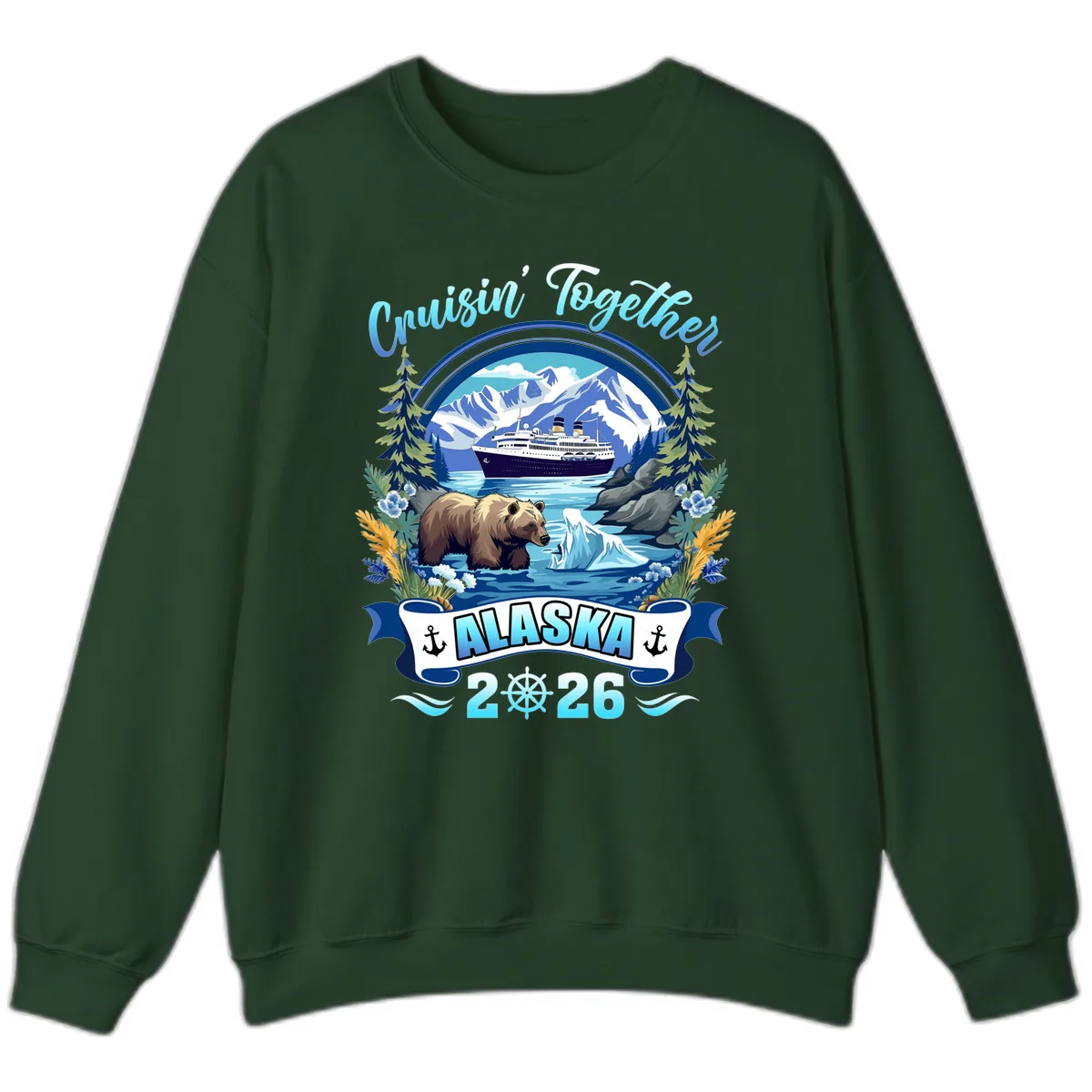 Alaskan Cruise Bear Ship Mountains 2026 Sweatshirt in Forest Green