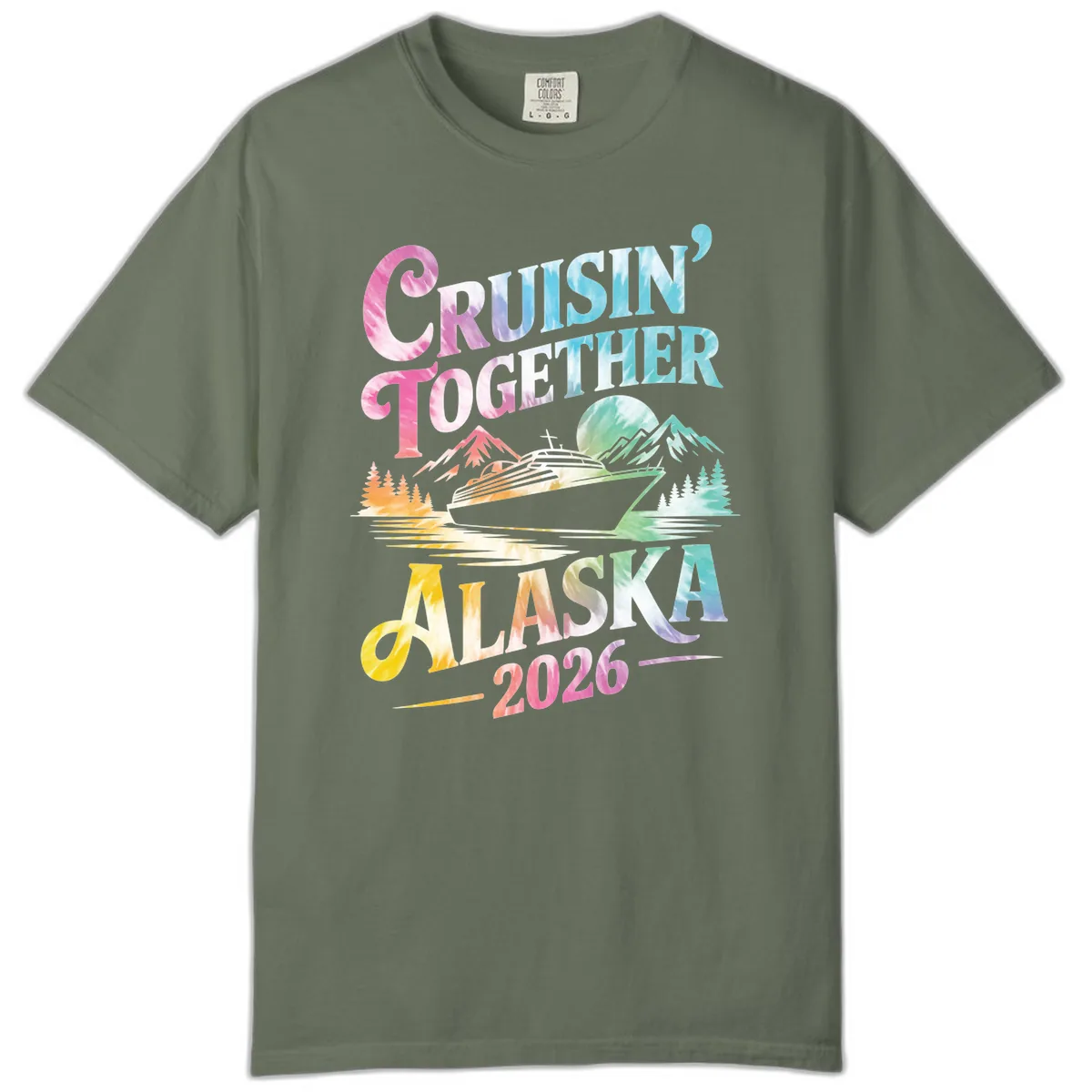Cruisin' Together Alaska 2026 Tie-Dye Scene Comfort Color in Moss