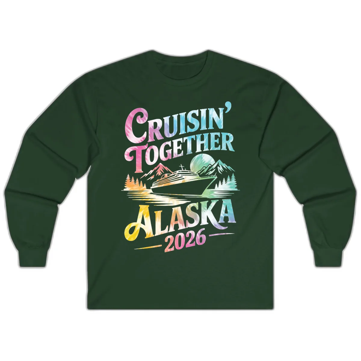 Cruisin' Together Alaska 2026 Tie-Dye Scene Long Sleeve in Forest Green