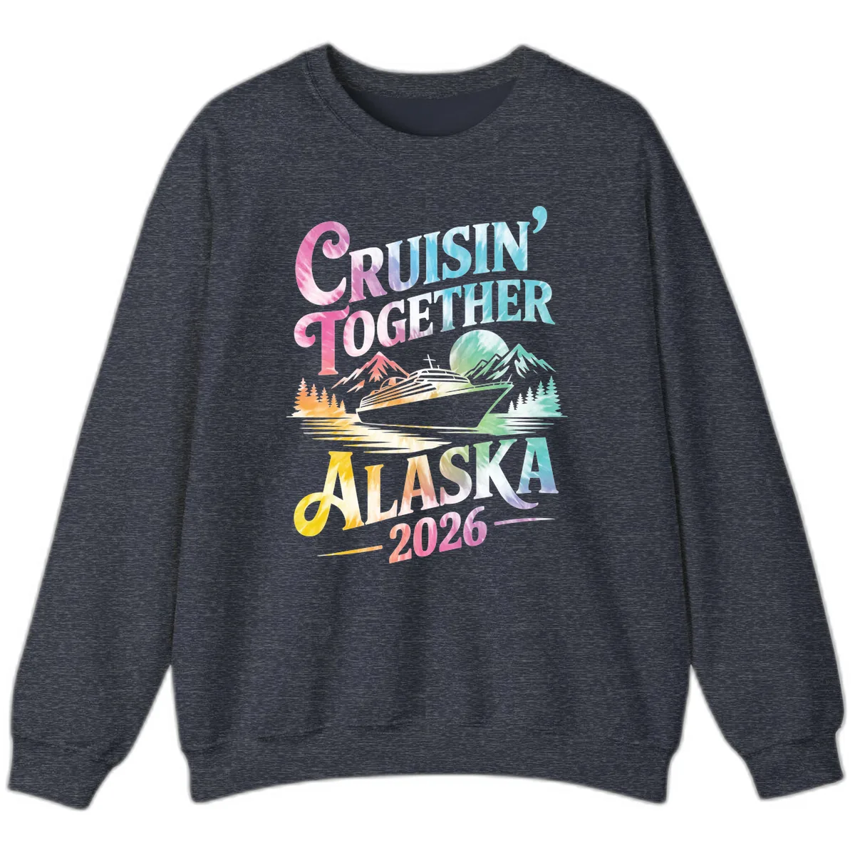 Cruisin' Together Alaska 2026 Tie-Dye Scene Sweatshirt in Heather Sport Dark Navy