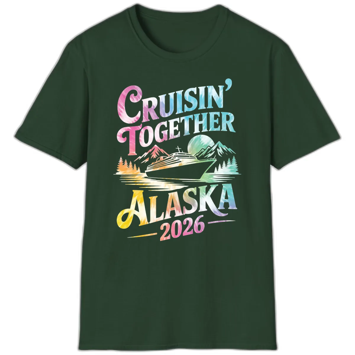 Cruisin' Together Alaska 2026 Tie-Dye Scene T-Shirt in Forest Green