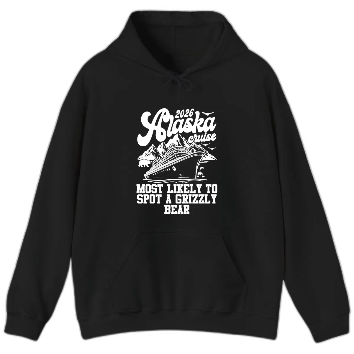 2026 Alaska Cruise Grizzly Bear Spotting Hoodie in Black