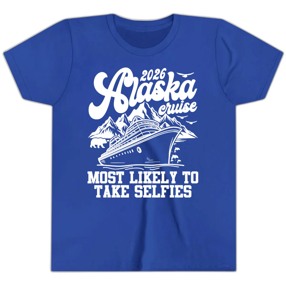 2026 Alaska Cruise Most Likely to Take Selfies Youth T-Shirt in True Royal