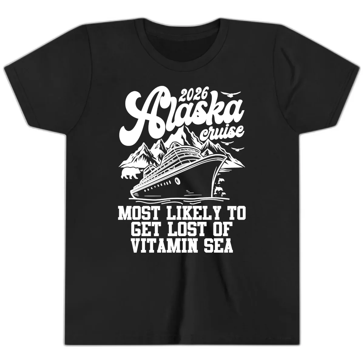Alaska Cruise 2026 Lost Of Vitamin Sea Youth T-Shirt in Black