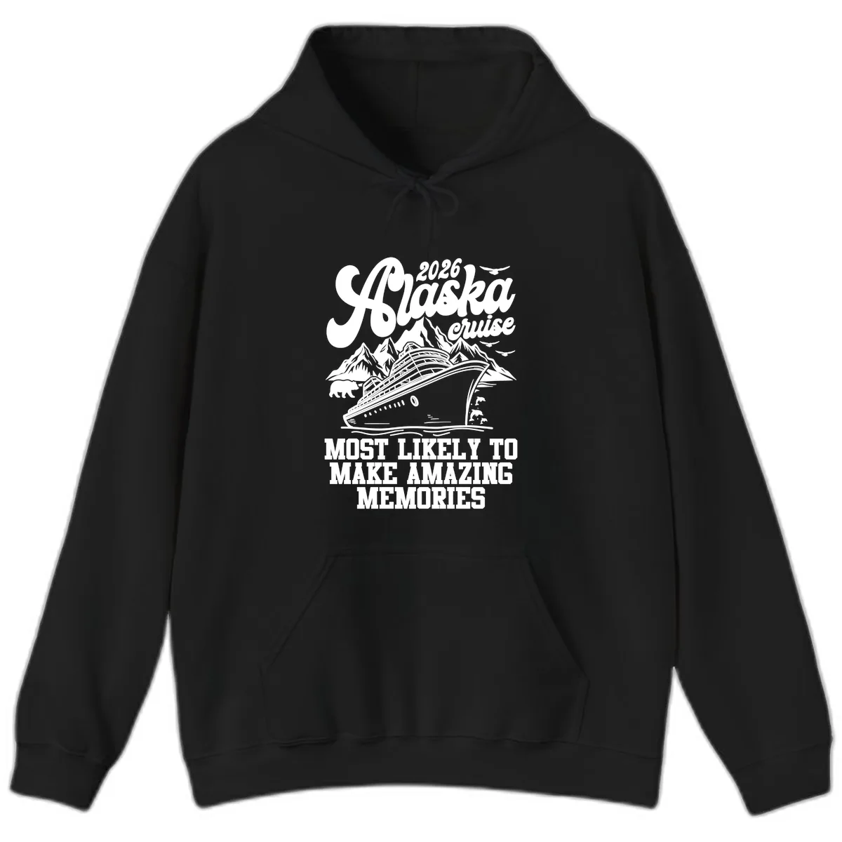 2026 Alaska Cruise Amazing Memories Hoodie in Black