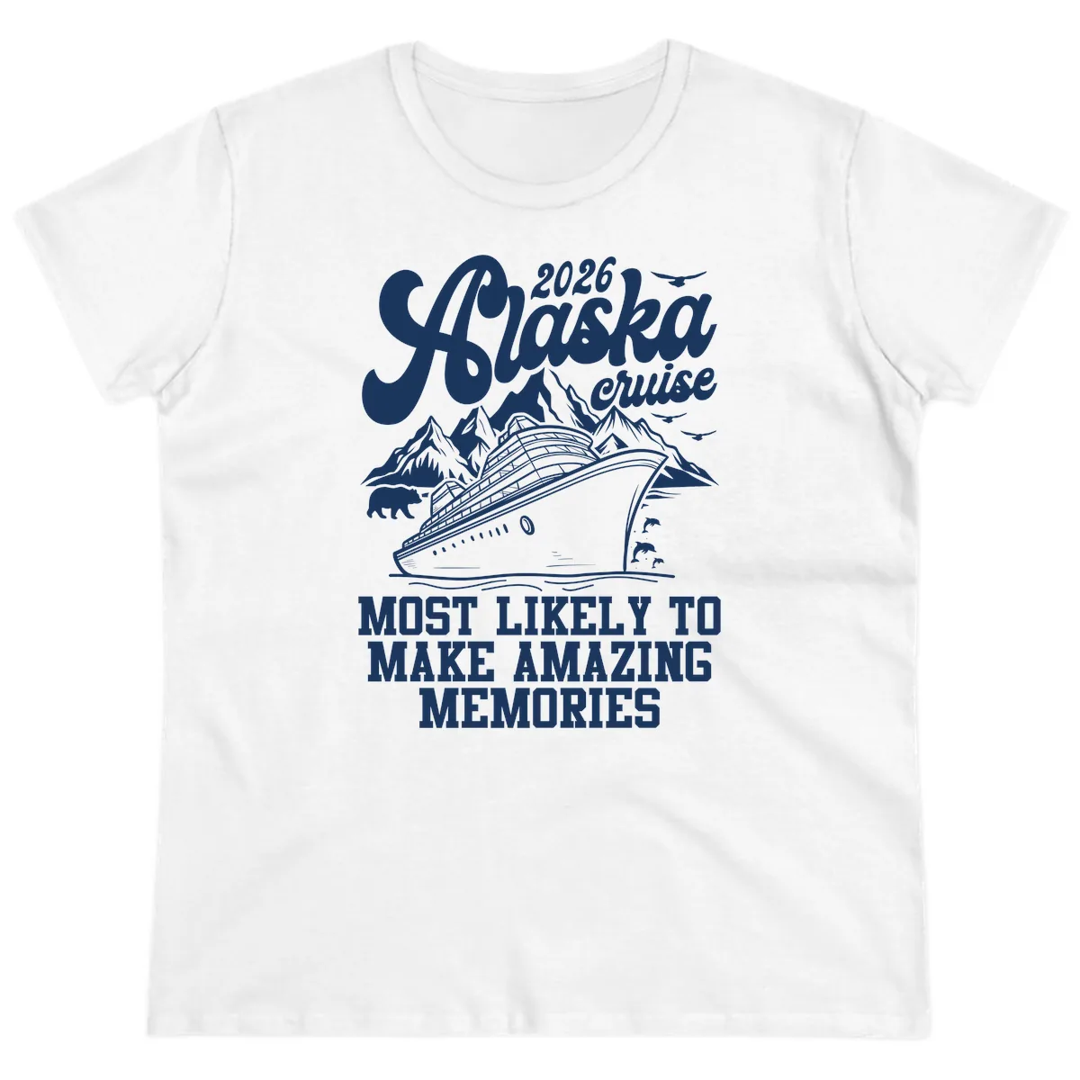 2026 Alaska Cruise Amazing Memories Ladies Tee in White