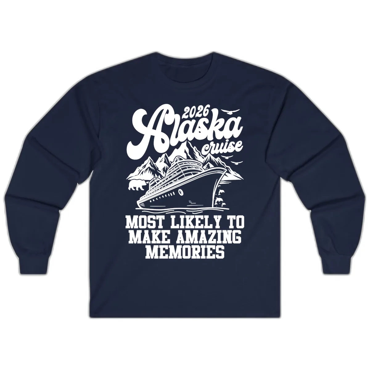 2026 Alaska Cruise Amazing Memories Long Sleeve in Navy