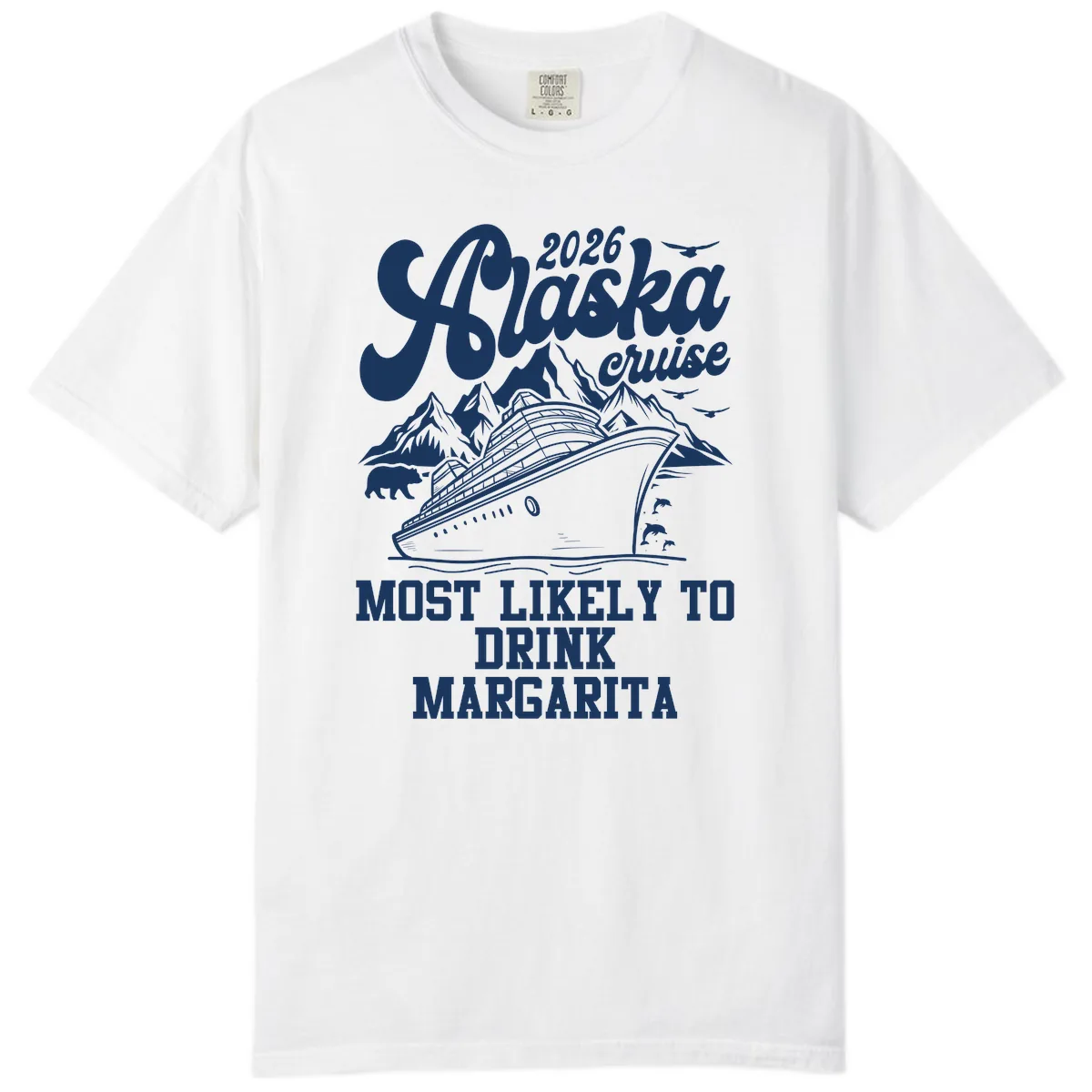 2026 Alaska Cruise Margarita Fan Comfort Color in White
