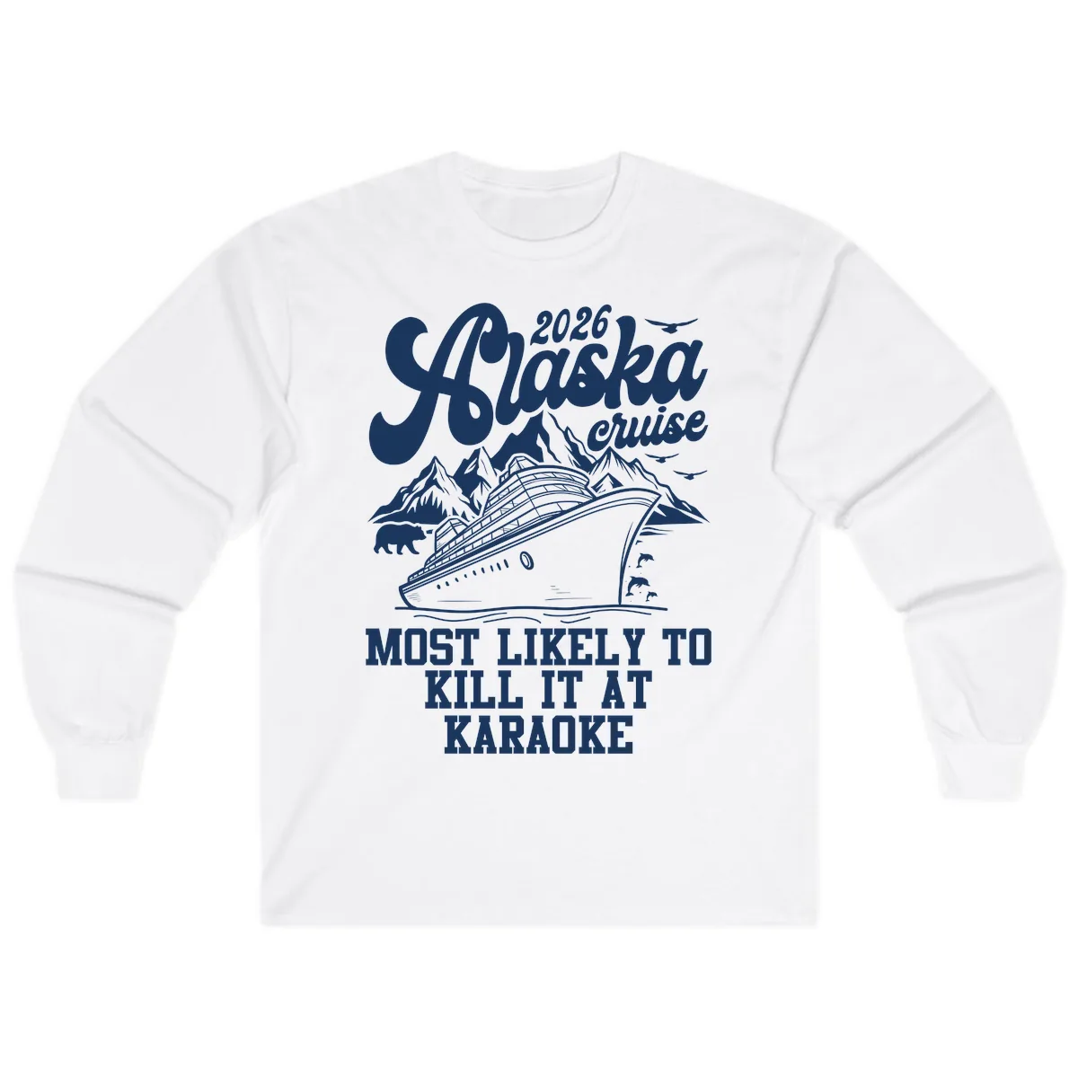 2026 Alaska Cruise Karaoke Star Design Long Sleeve in White