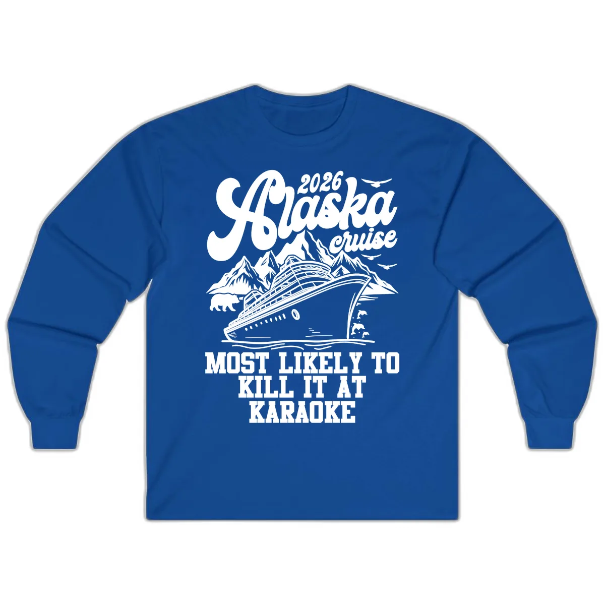 2026 Alaska Cruise Karaoke Star Design Long Sleeve in Royal