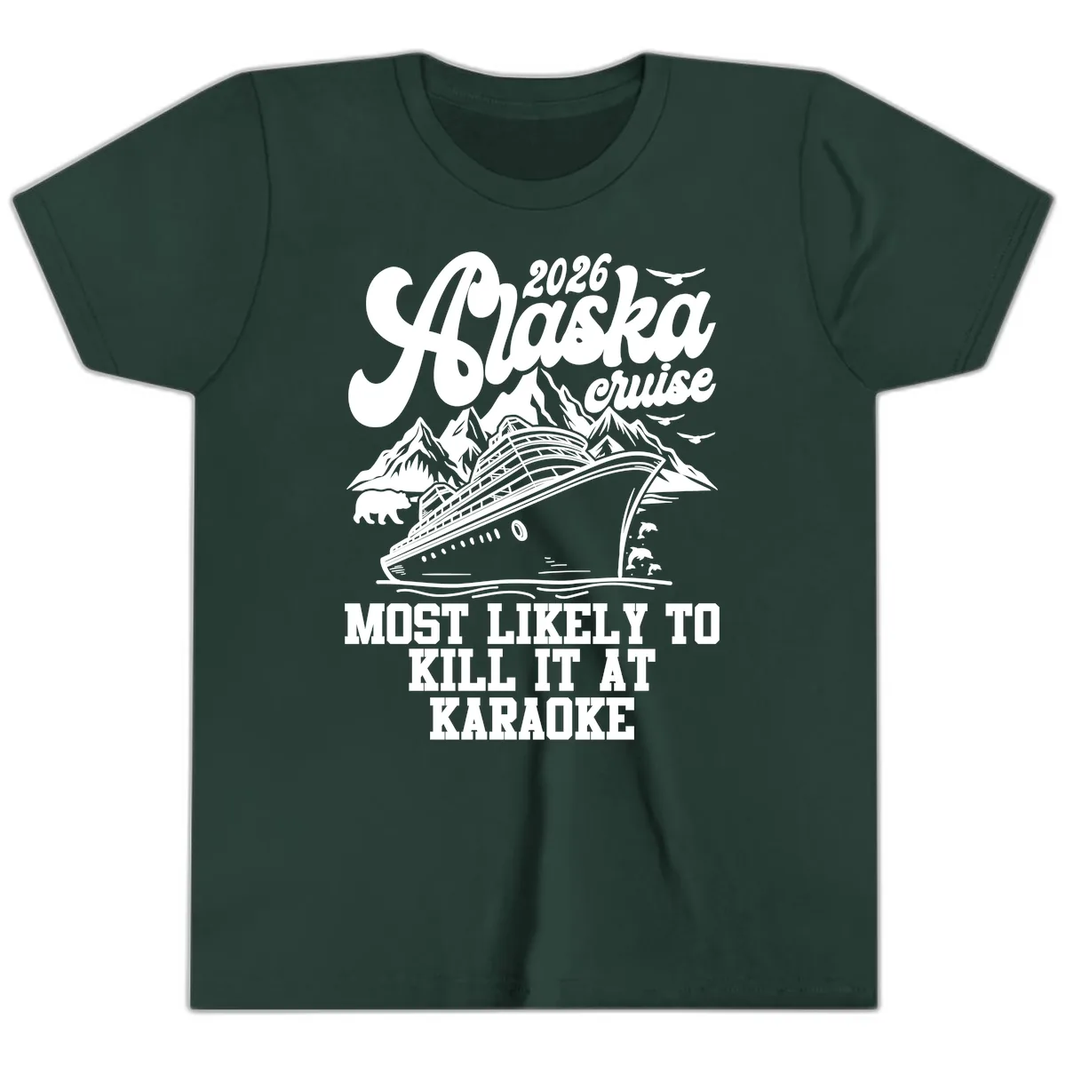 2026 Alaska Cruise Karaoke Star Design Youth T-Shirt in Forest