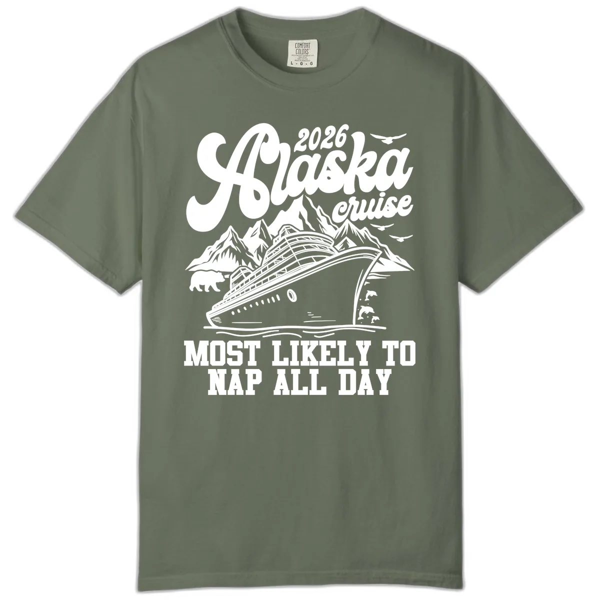 2026 Alaska Cruise Nap Day Scenic Comfort Color in Moss