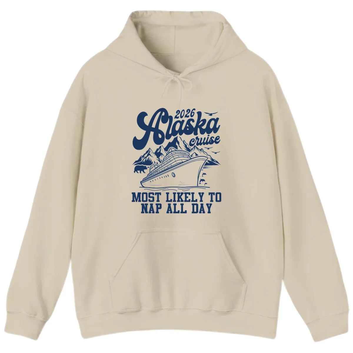 2026 Alaska Cruise Nap Day Scenic Hoodie in Sand