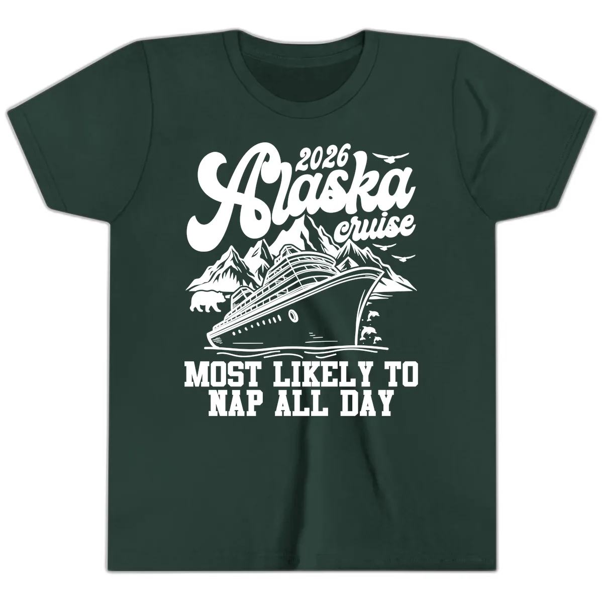 2026 Alaska Cruise Nap Day Scenic Youth T-Shirt in Forest