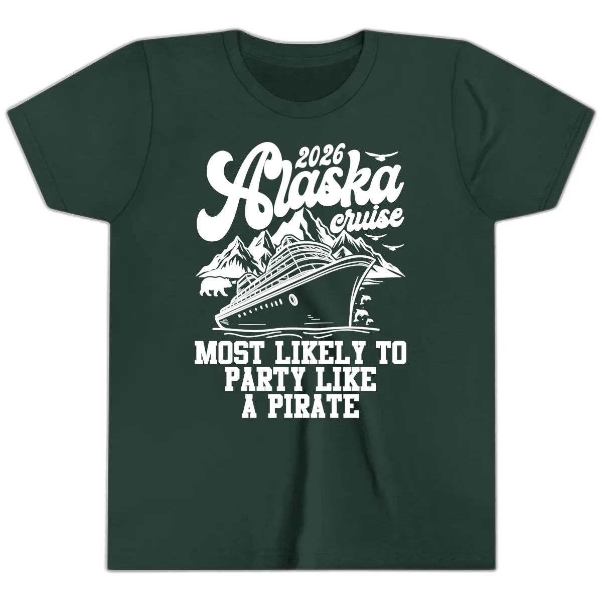 2026 Alaska Cruise Pirate Party Youth T-Shirt in Forest