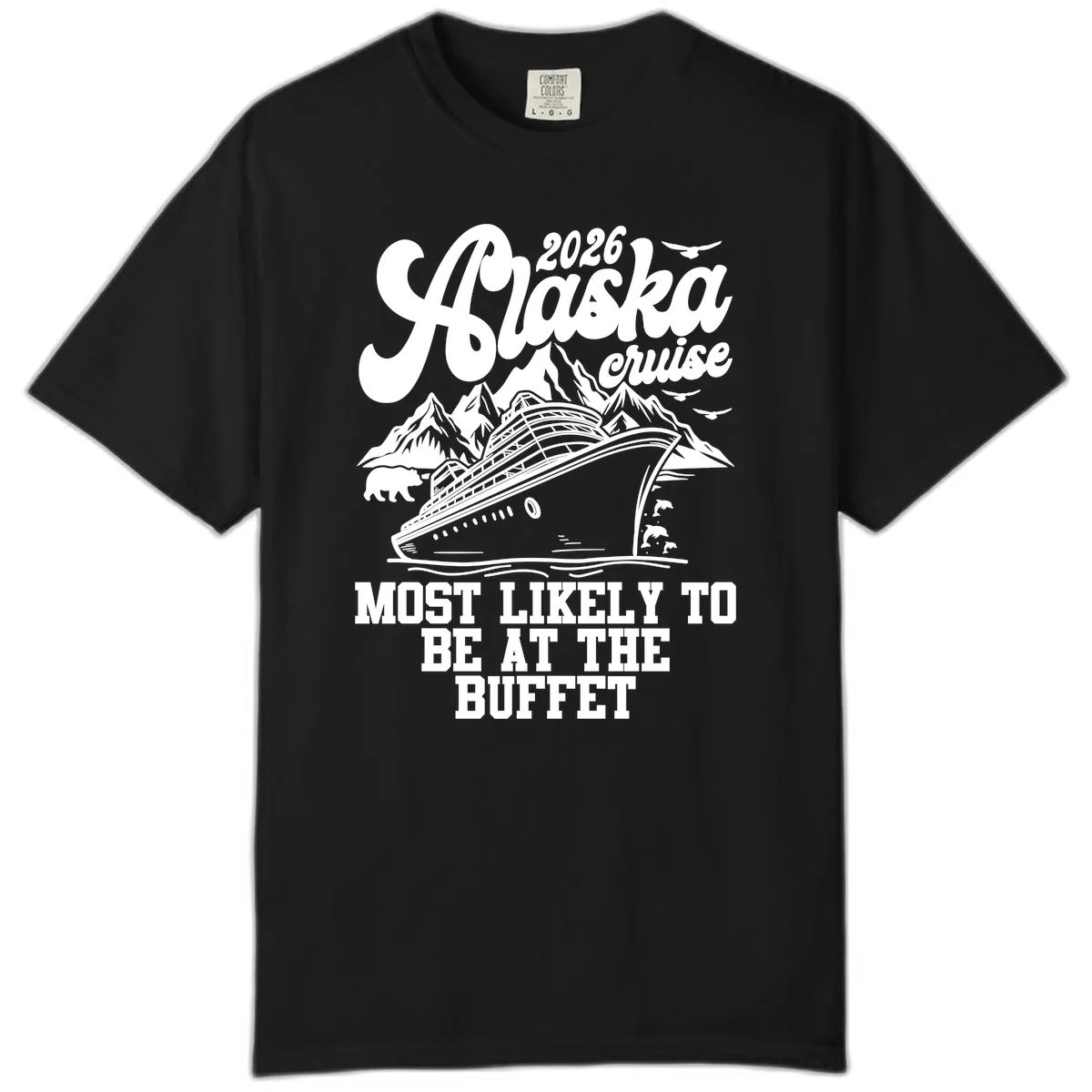 2026 Alaska Cruise Buffet Enthusiast Comfort Color in Black