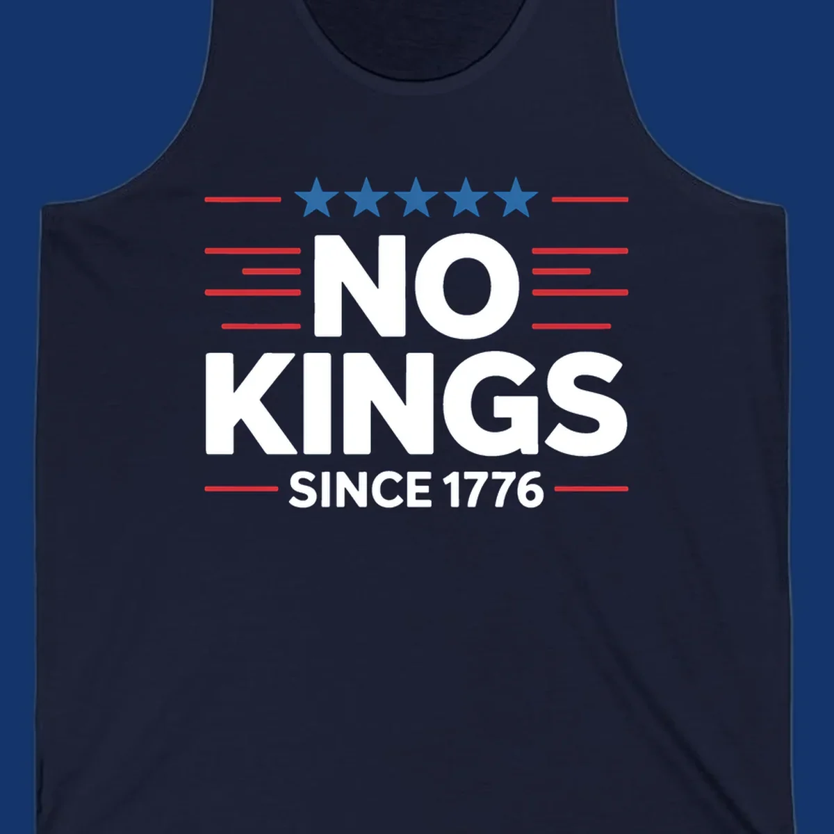 A patriotic design featuring white text 'NO KINGS SINCE 1776' framed by red stripes and five blue stars, representing no-kings-since-1776.