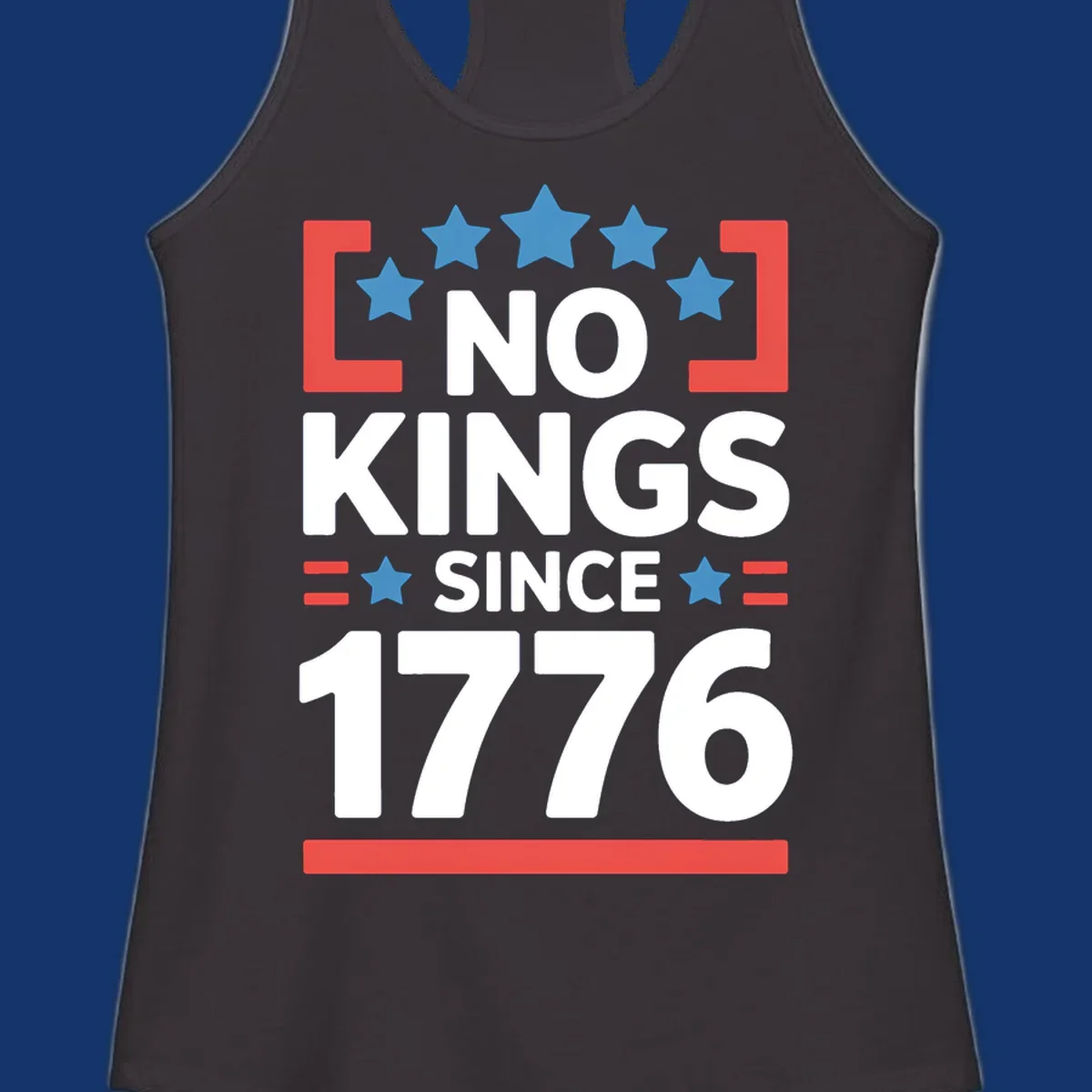 Patriotic 'no kings since 1776' design with blue stars and red brackets, perfect for America 250th anniversary celebrations.