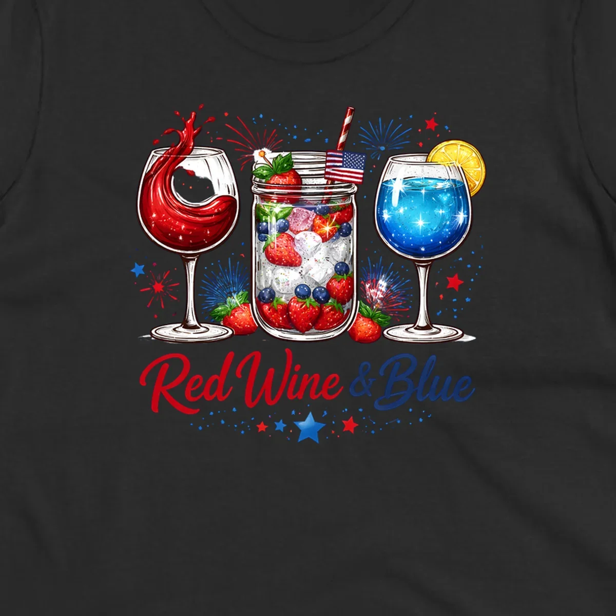 A patriotic design with a glass of red wine, a mason jar with strawberries and blueberries, and a blue drink. Fireworks and stars accent the red-wine-blue-drinks theme.