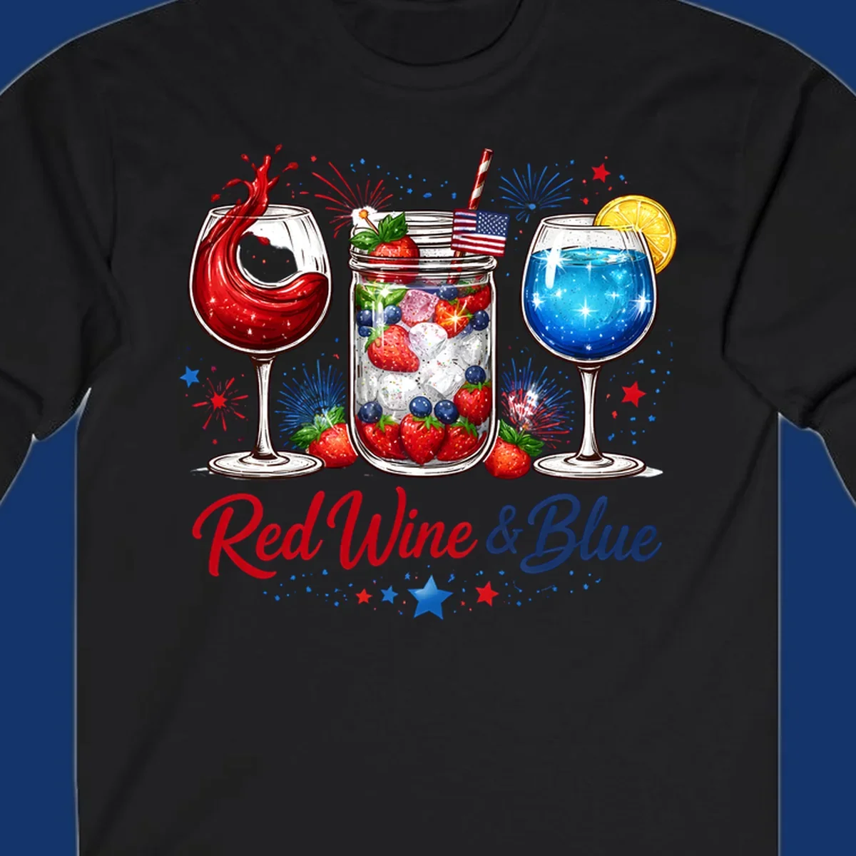 A patriotic design with a glass of red wine, a mason jar with strawberries and blueberries, and a blue drink. Fireworks and stars accent the red-wine-blue-drinks theme.