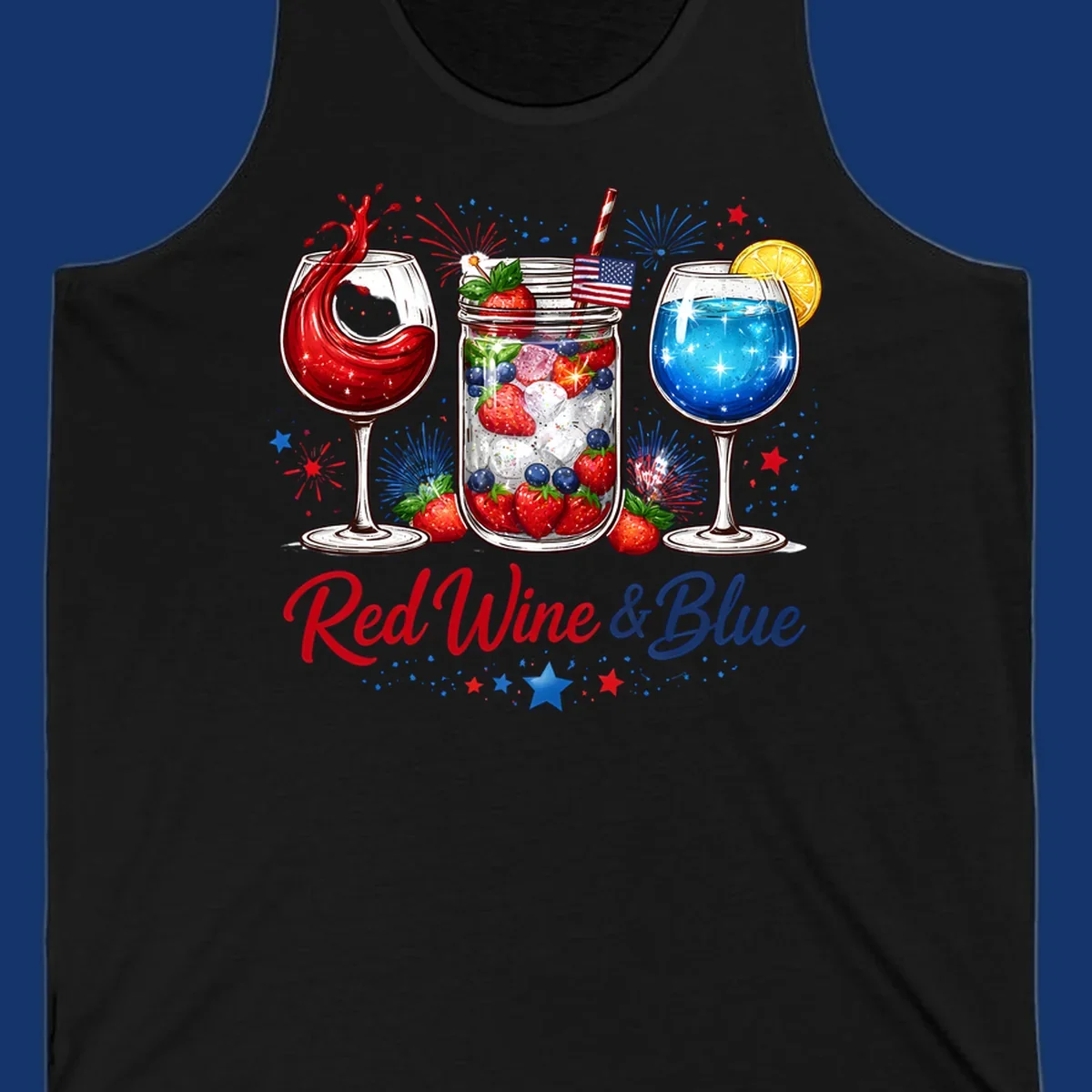 A patriotic design with a glass of red wine, a mason jar with strawberries and blueberries, and a blue drink. Fireworks and stars accent the red-wine-blue-drinks theme.