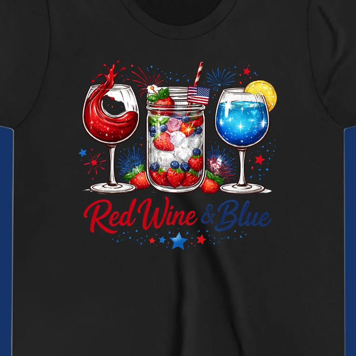 A patriotic design with a glass of red wine, a mason jar with strawberries and blueberries, and a blue drink. Fireworks and stars accent the red-wine-blue-drinks theme.