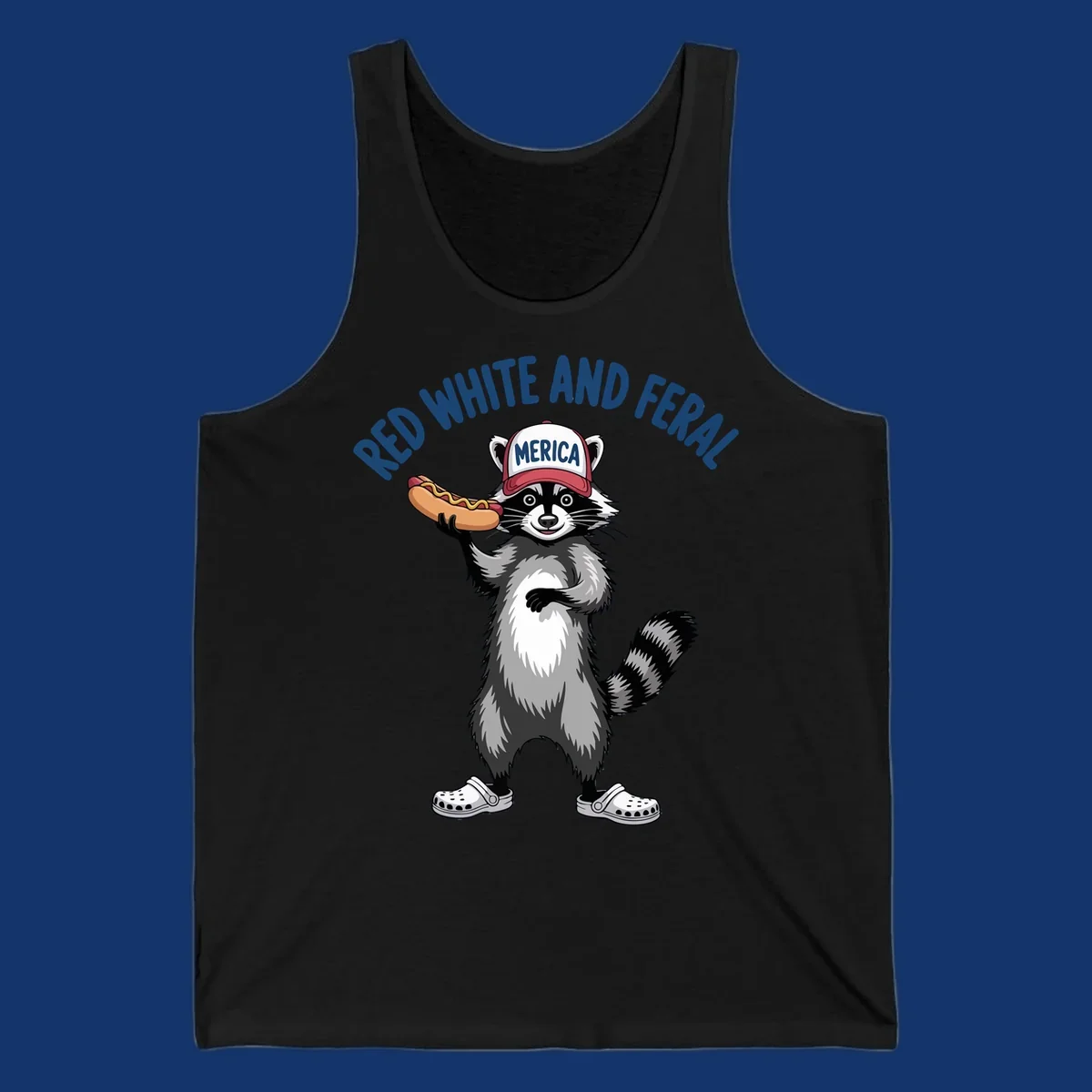 A patriotic raccoon in a MERICA hat and Crocs holds a hot dog, with 'RED WHITE AND FERAL' text. Features the red-white-feral-raccoon concept.