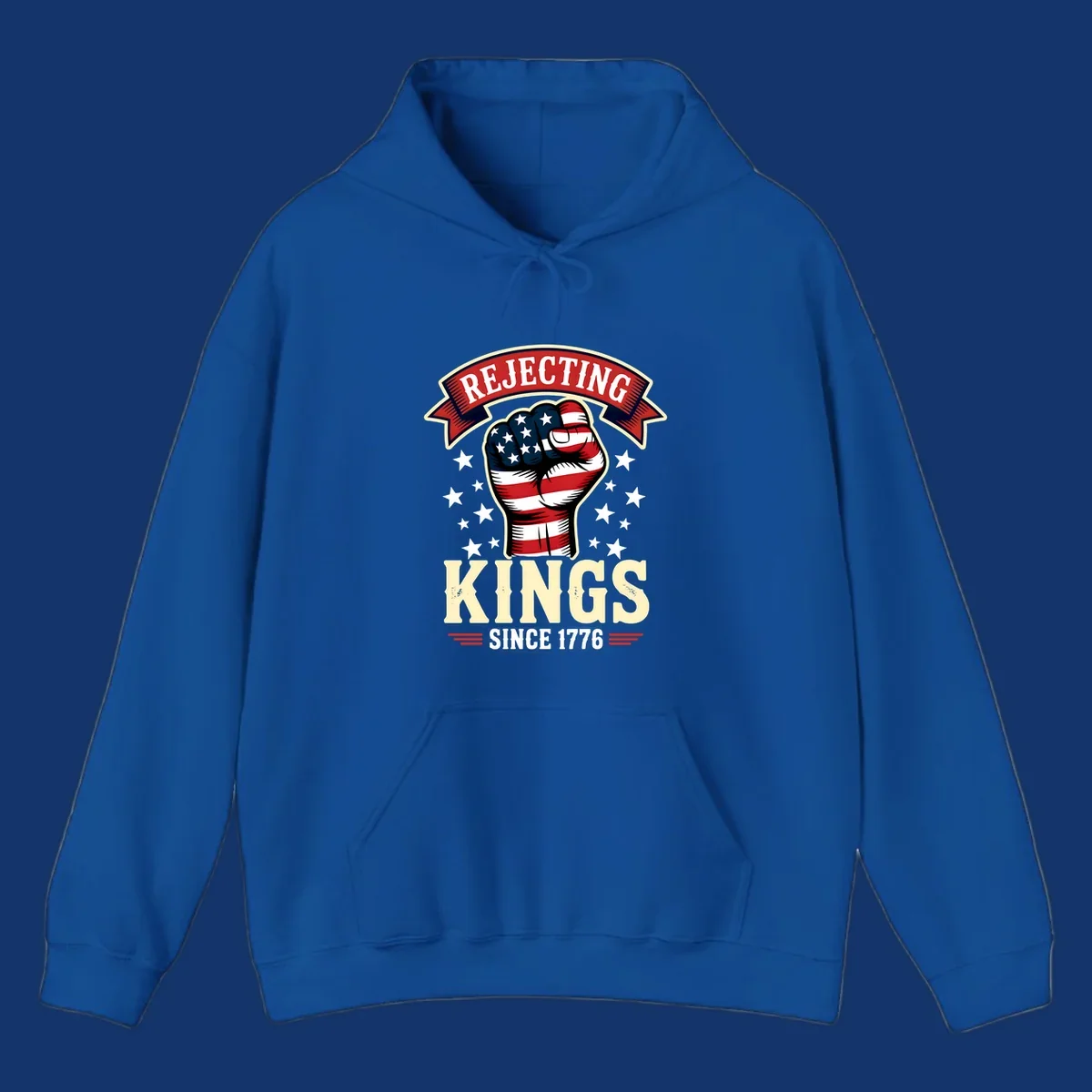A patriotic design with an American flag fist, stars, and text 'Rejecting Kings Since 1776'.