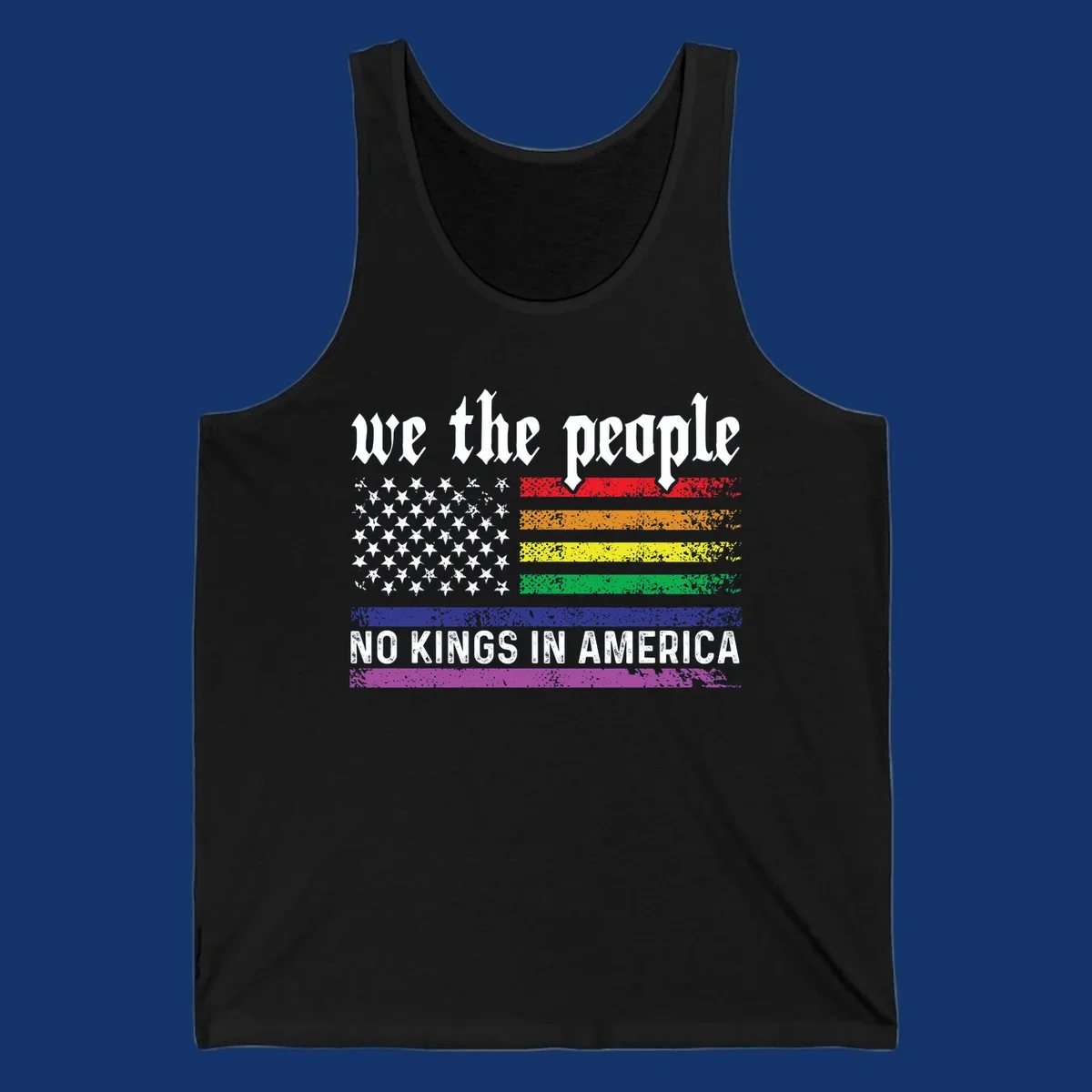 A distressed American flag with rainbow stripes and white stars, featuring 'we the people' and 'NO KINGS IN AMERICA' text.