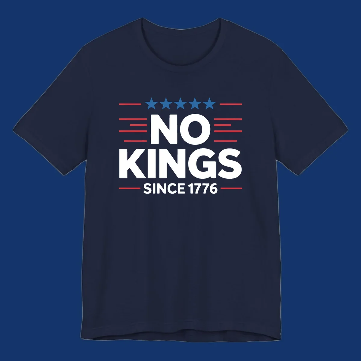 A patriotic design featuring white text 'NO KINGS SINCE 1776' framed by red stripes and five blue stars, representing no-kings-since-1776.