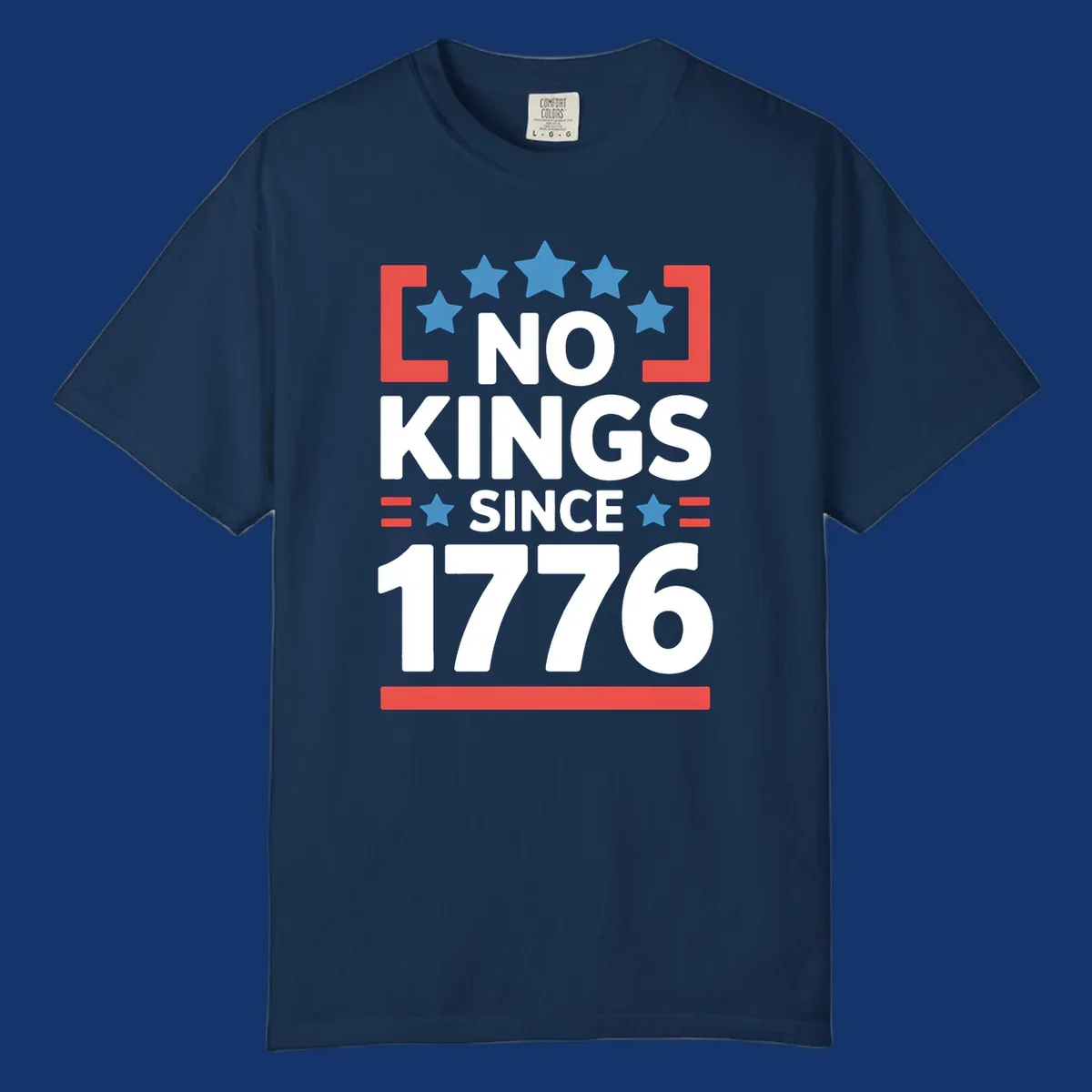 Patriotic 'no kings since 1776' design with blue stars and red brackets, perfect for America 250th anniversary celebrations.