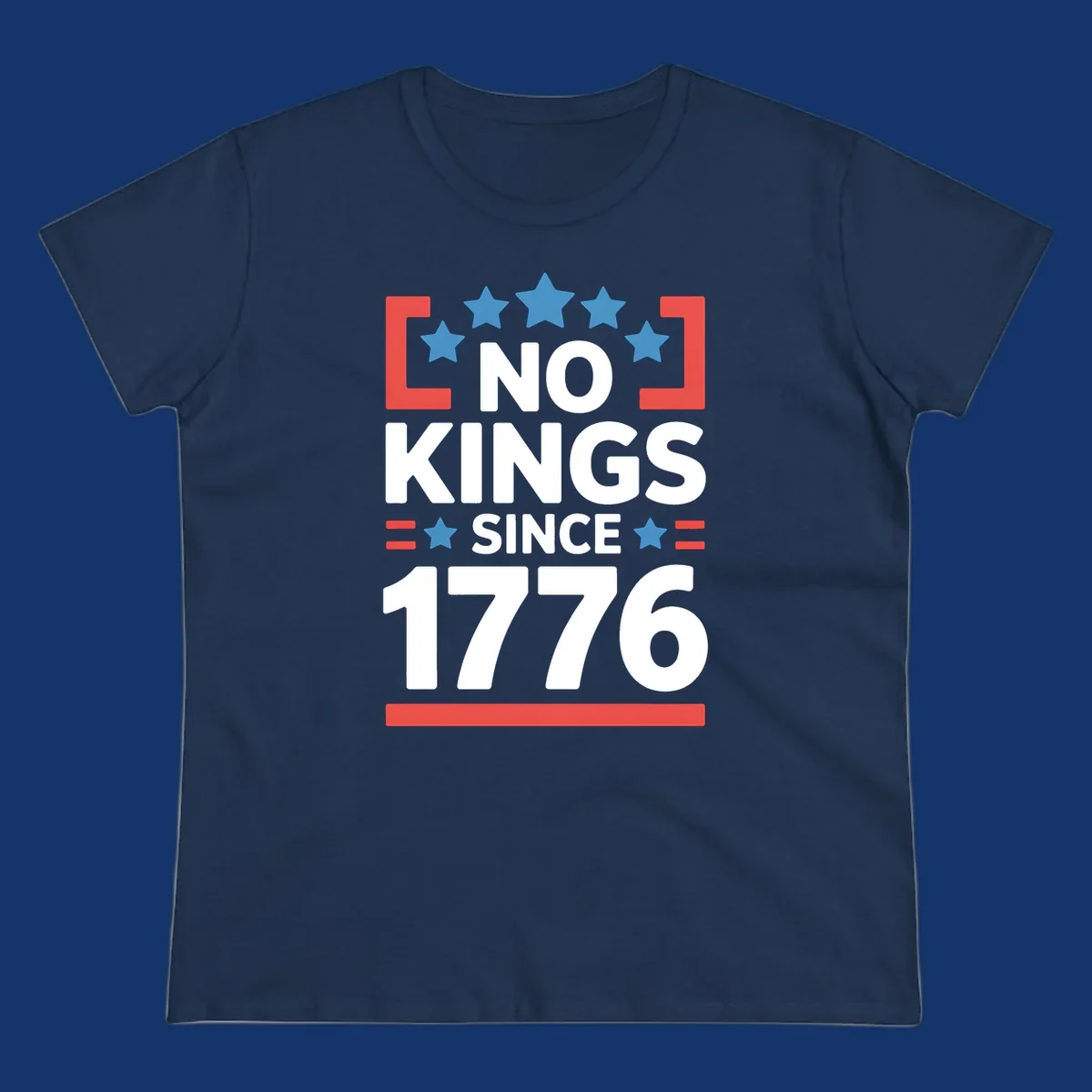 Patriotic 'no kings since 1776' design with blue stars and red brackets, perfect for America 250th anniversary celebrations.