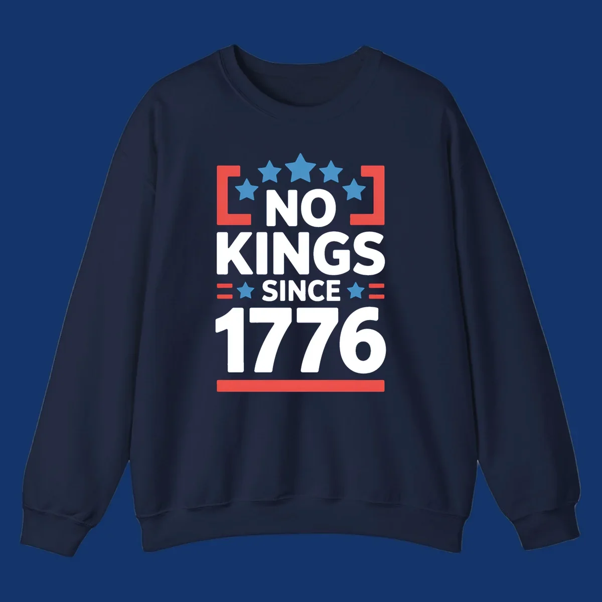 Patriotic 'no kings since 1776' design with blue stars and red brackets, perfect for America 250th anniversary celebrations.