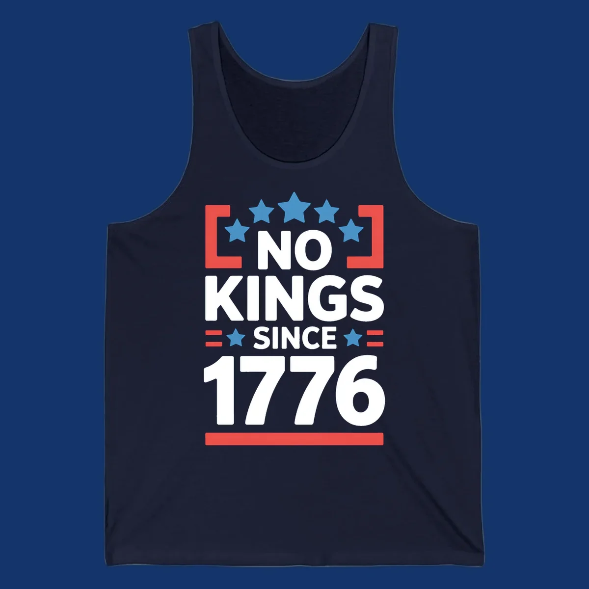 Patriotic 'no kings since 1776' design with blue stars and red brackets, perfect for America 250th anniversary celebrations.