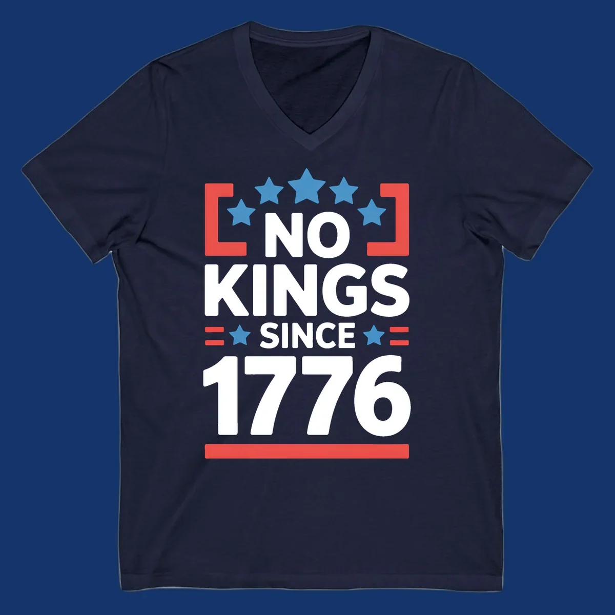 Patriotic 'no kings since 1776' design with blue stars and red brackets, perfect for America 250th anniversary celebrations.