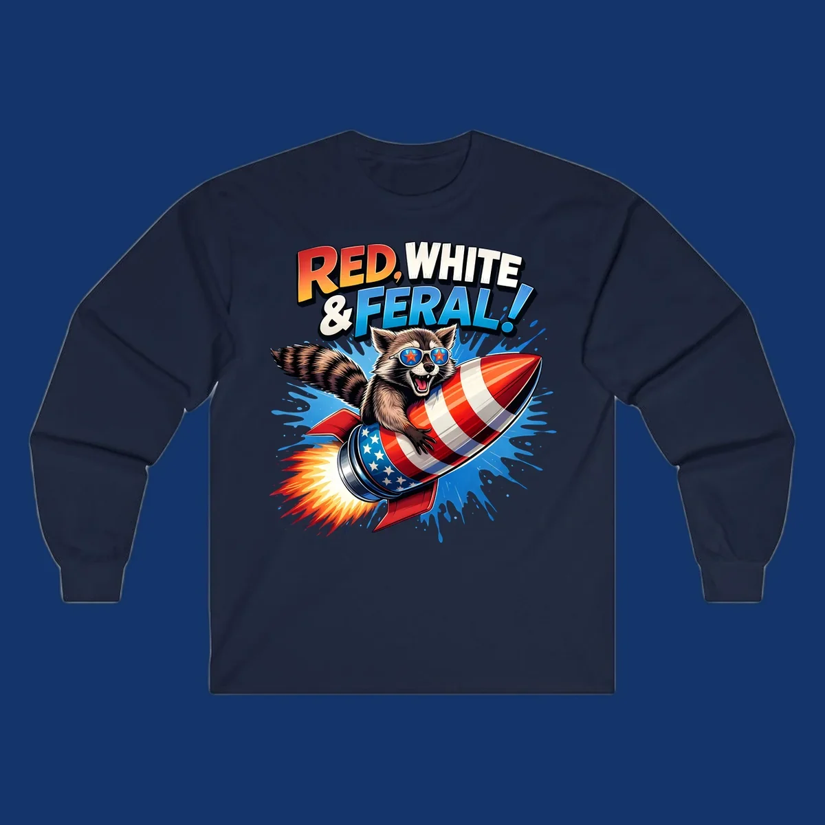 Illustration of a raccoon in star sunglasses riding an American flag rocket with the text 'RED, WHITE & FERAL!'