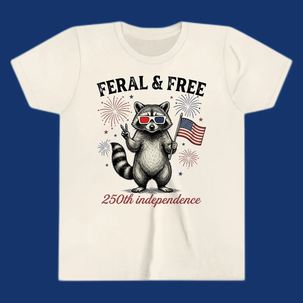 An illustrated raccoon in 3D glasses with an American flag and fireworks, text says 'Feral & Free 250th independence'.