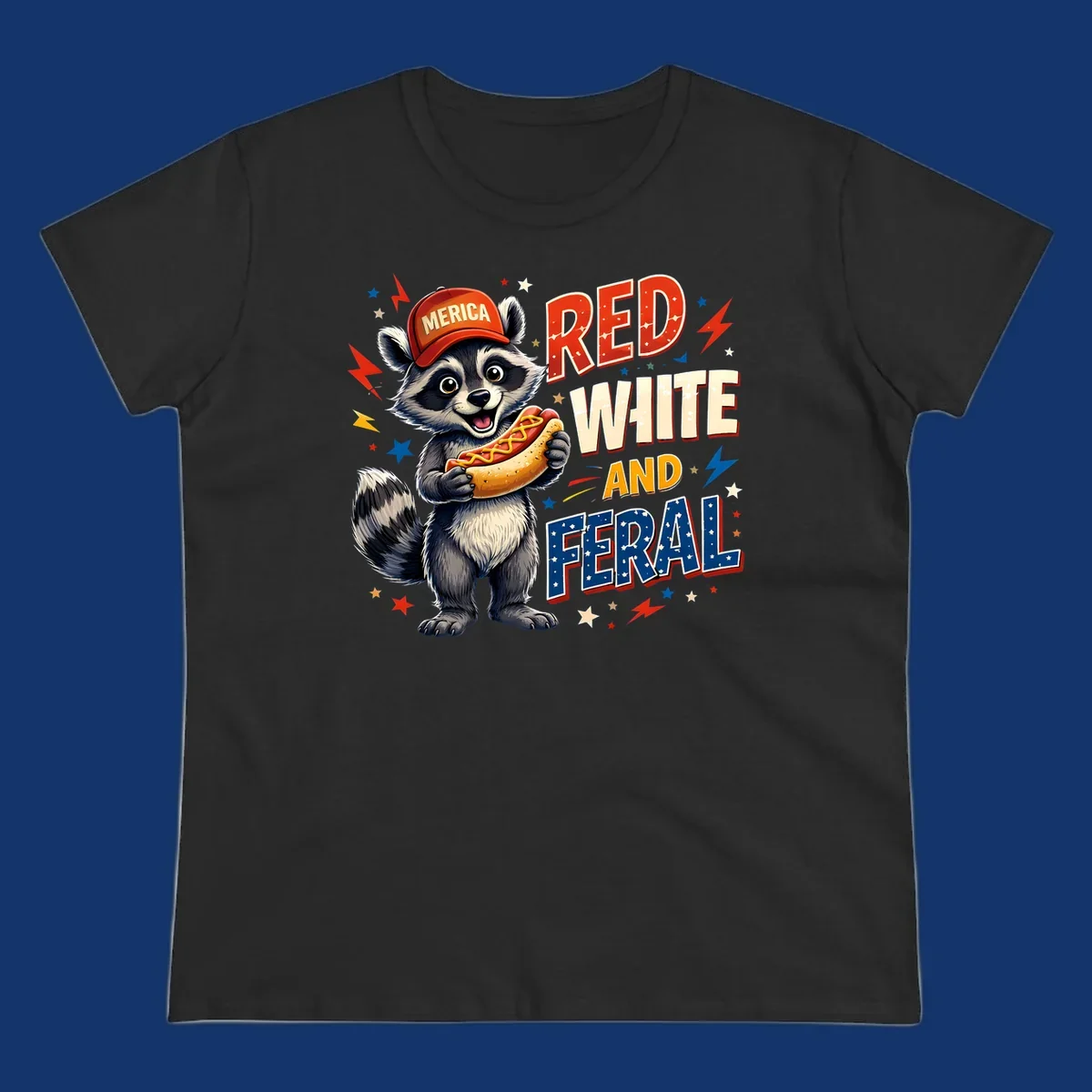 A happy raccoon in a 'MERICA' hat holds a hot dog, with 'RED WHITE AND FERAL' text, stars, and lightning bolts. Features a raccoon-merica-feral-hotdog theme.