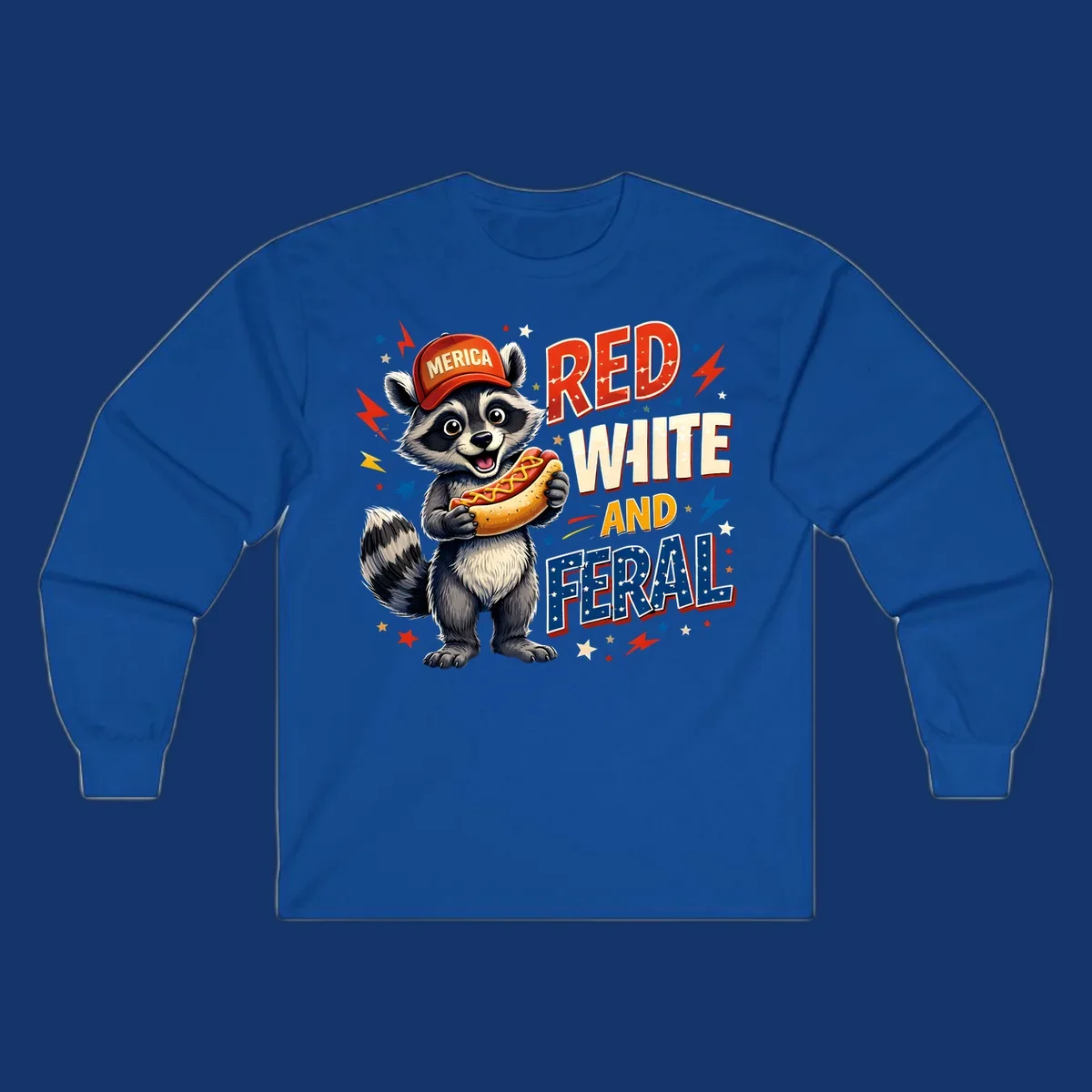 A happy raccoon in a 'MERICA' hat holds a hot dog, with 'RED WHITE AND FERAL' text, stars, and lightning bolts. Features a raccoon-merica-feral-hotdog theme.