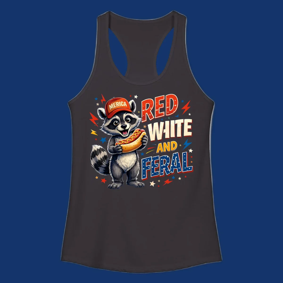 A happy raccoon in a 'MERICA' hat holds a hot dog, with 'RED WHITE AND FERAL' text, stars, and lightning bolts. Features a raccoon-merica-feral-hotdog theme.