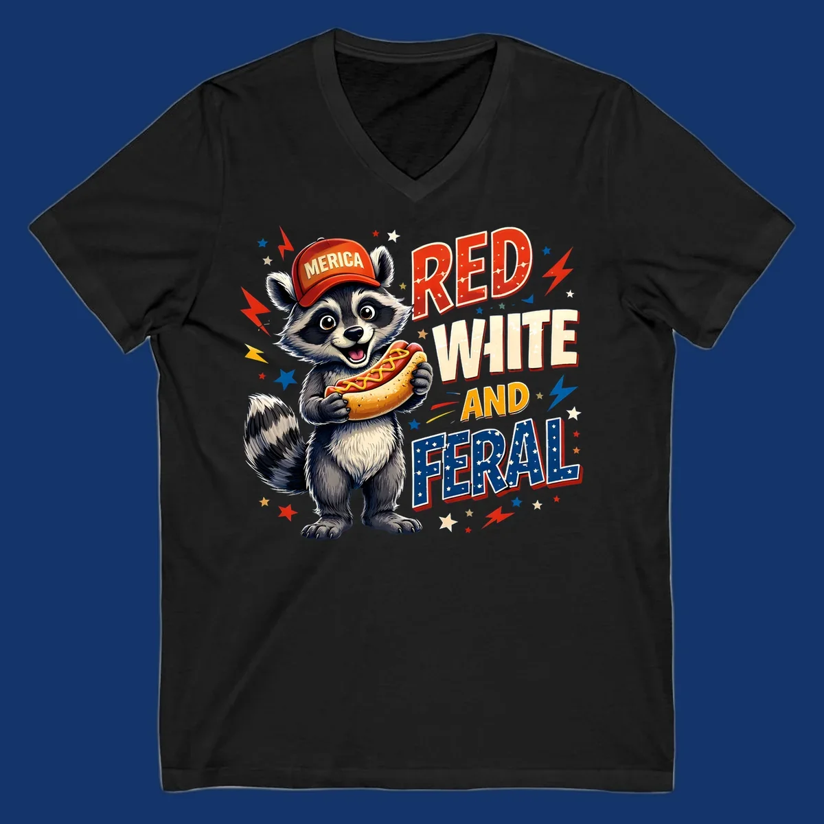 A happy raccoon in a 'MERICA' hat holds a hot dog, with 'RED WHITE AND FERAL' text, stars, and lightning bolts. Features a raccoon-merica-feral-hotdog theme.