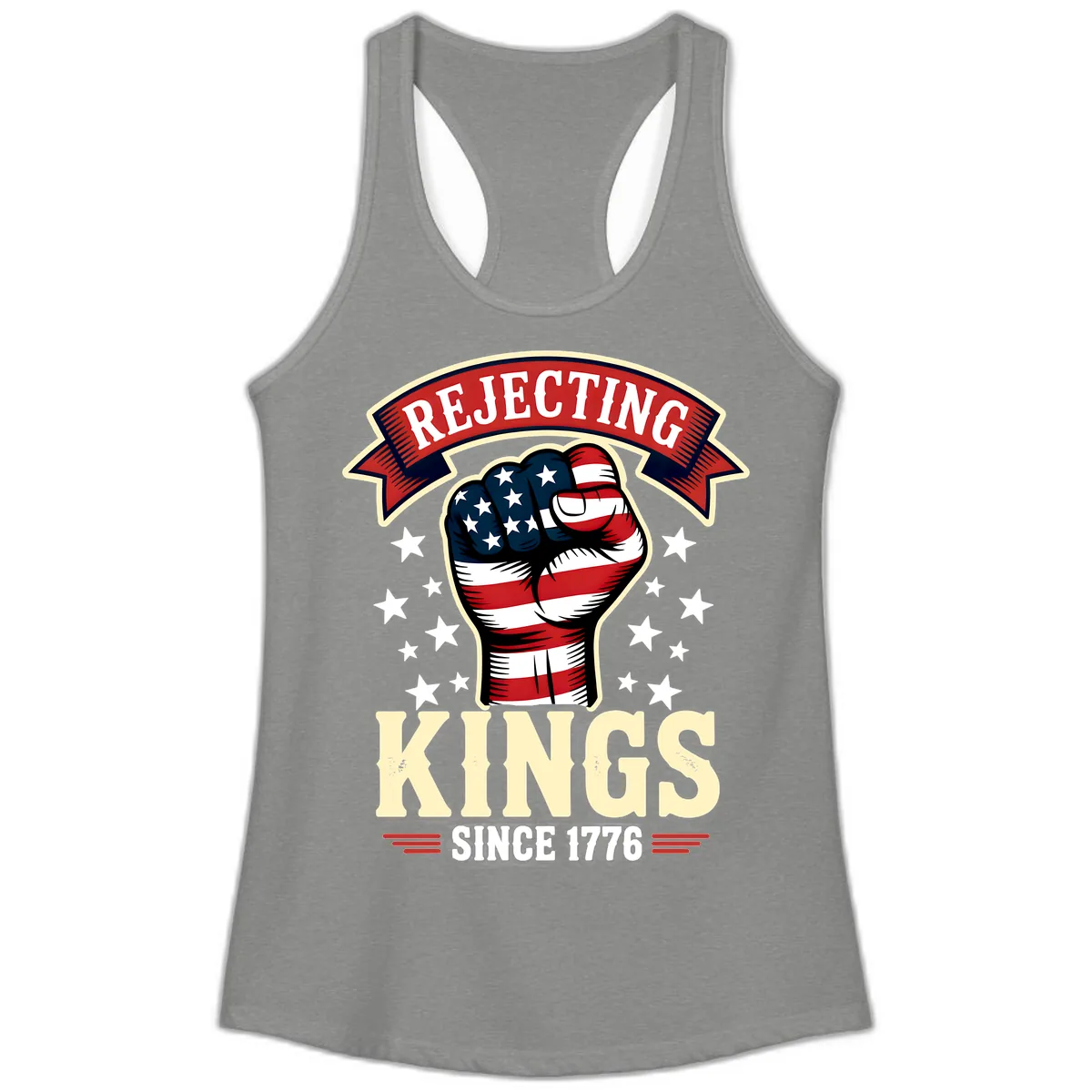 Rejecting Kings Since 1776 American Fist Ladies Tank in Heather Grey